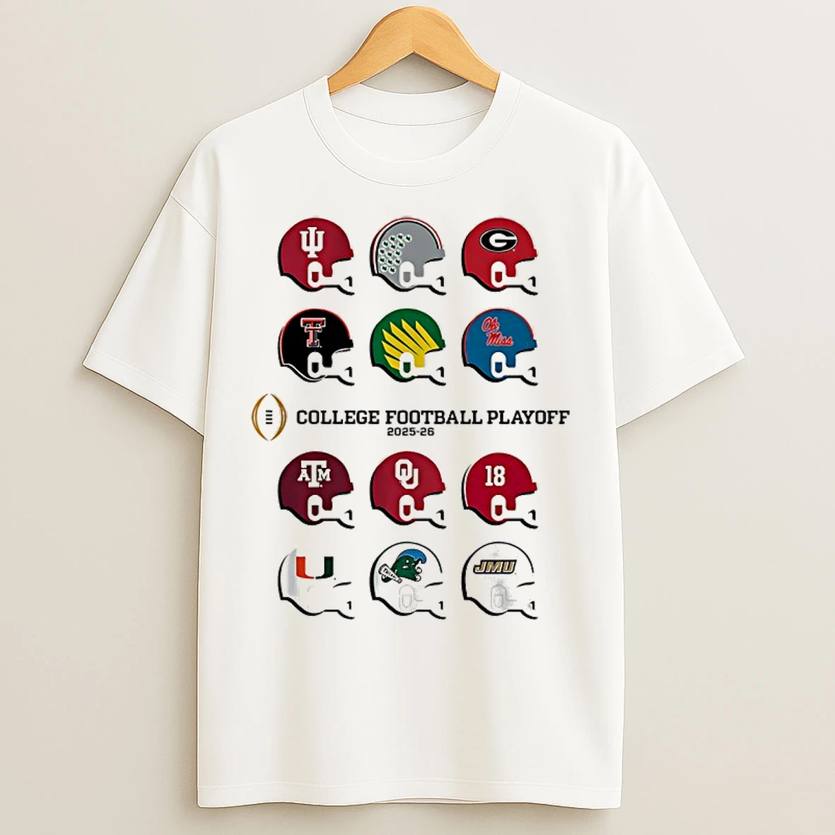 Classic 2025 Cfp Field Toy Team Helmets College Football Playoff 2025 2026 T Shirts
