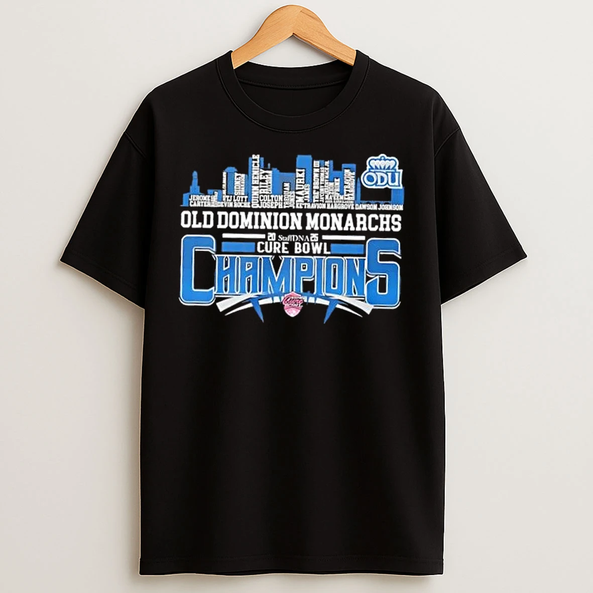 Classic 2025 Cure Bowl Champions Old Dominion Monarchs All Names City Skyline T Shirts