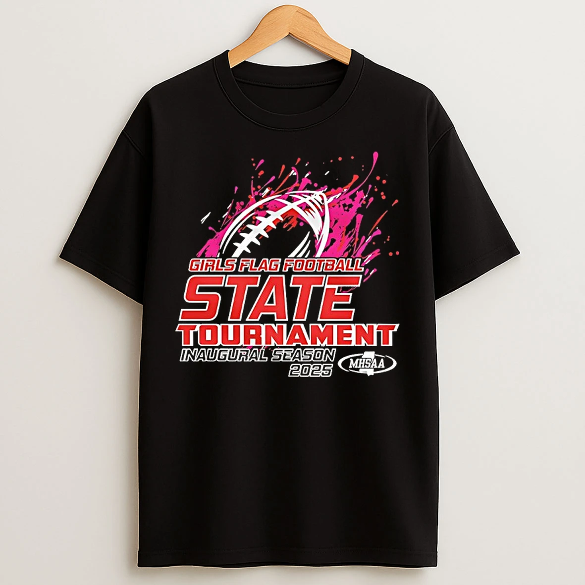 Classic 2025 Mhsaa Girls Flag Football State Tournament T Shirts