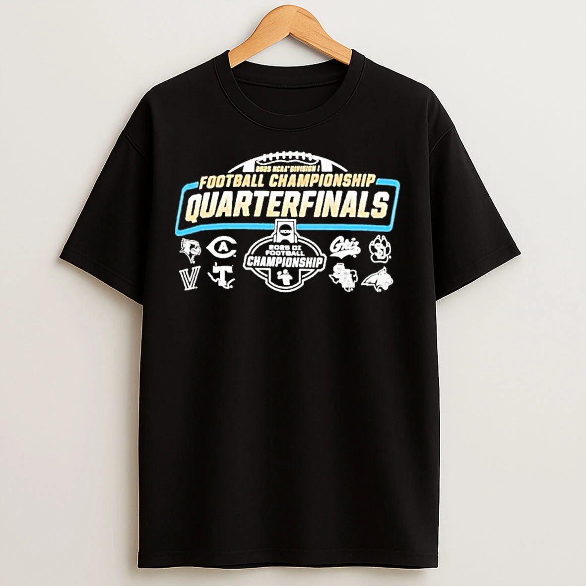 Classic 2025 Ncaa Di Football Championship Quarterfinals 8 Teams T Shirts