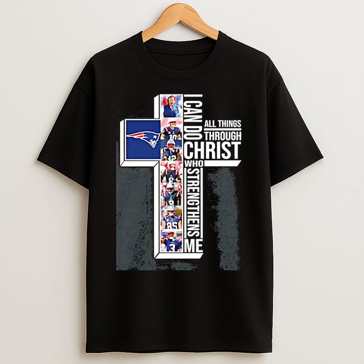 Classic 2025 New England Patriots I Can Do All Things Through Christ Who Strengthens Me T Shirts