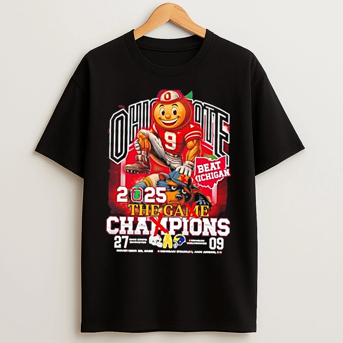 Classic 2025 Ohio State Buckeyes Beat Michigan Mascots The Game Champions T Shirts