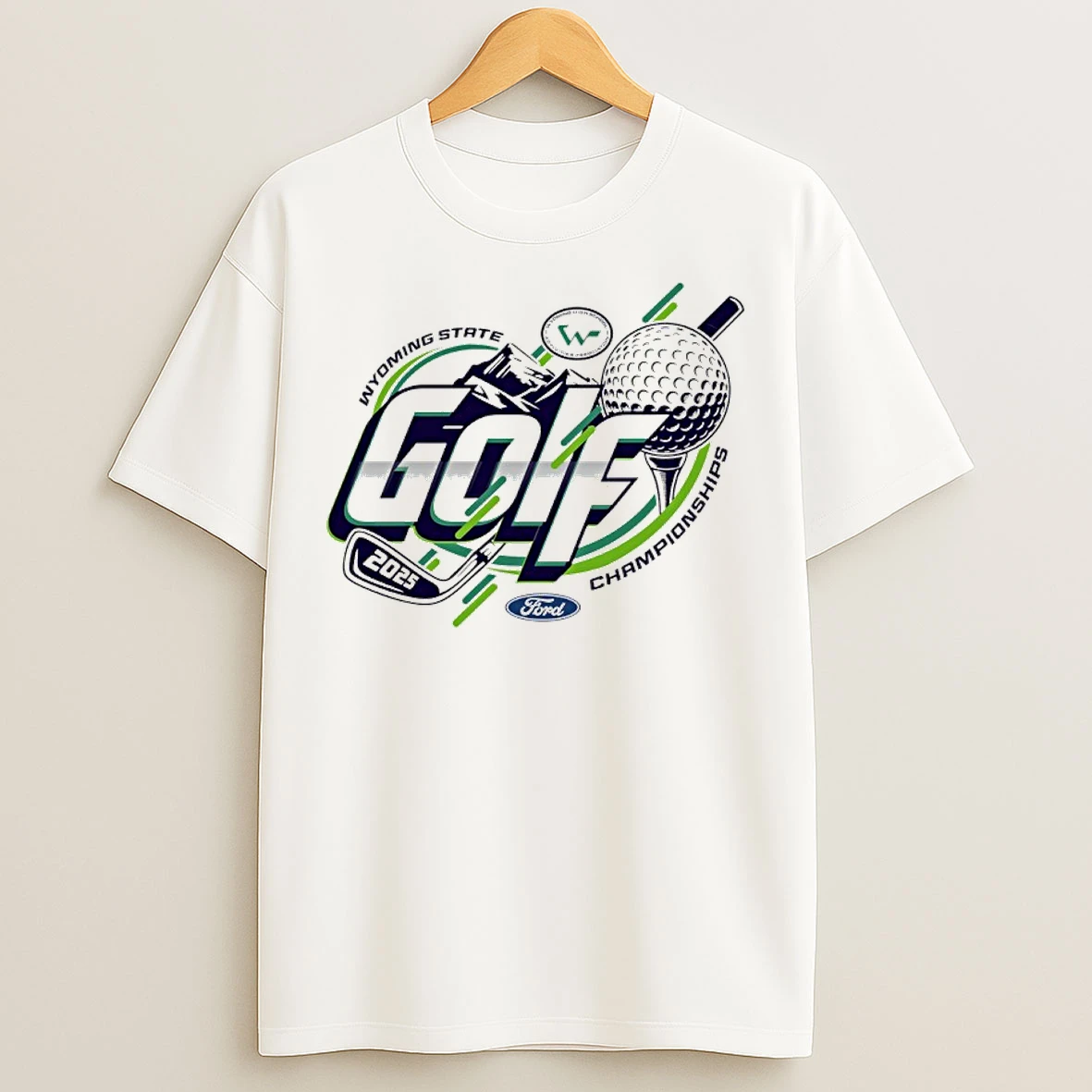 Classic 2025 Wyoming State Ford Golf Championships T Shirts