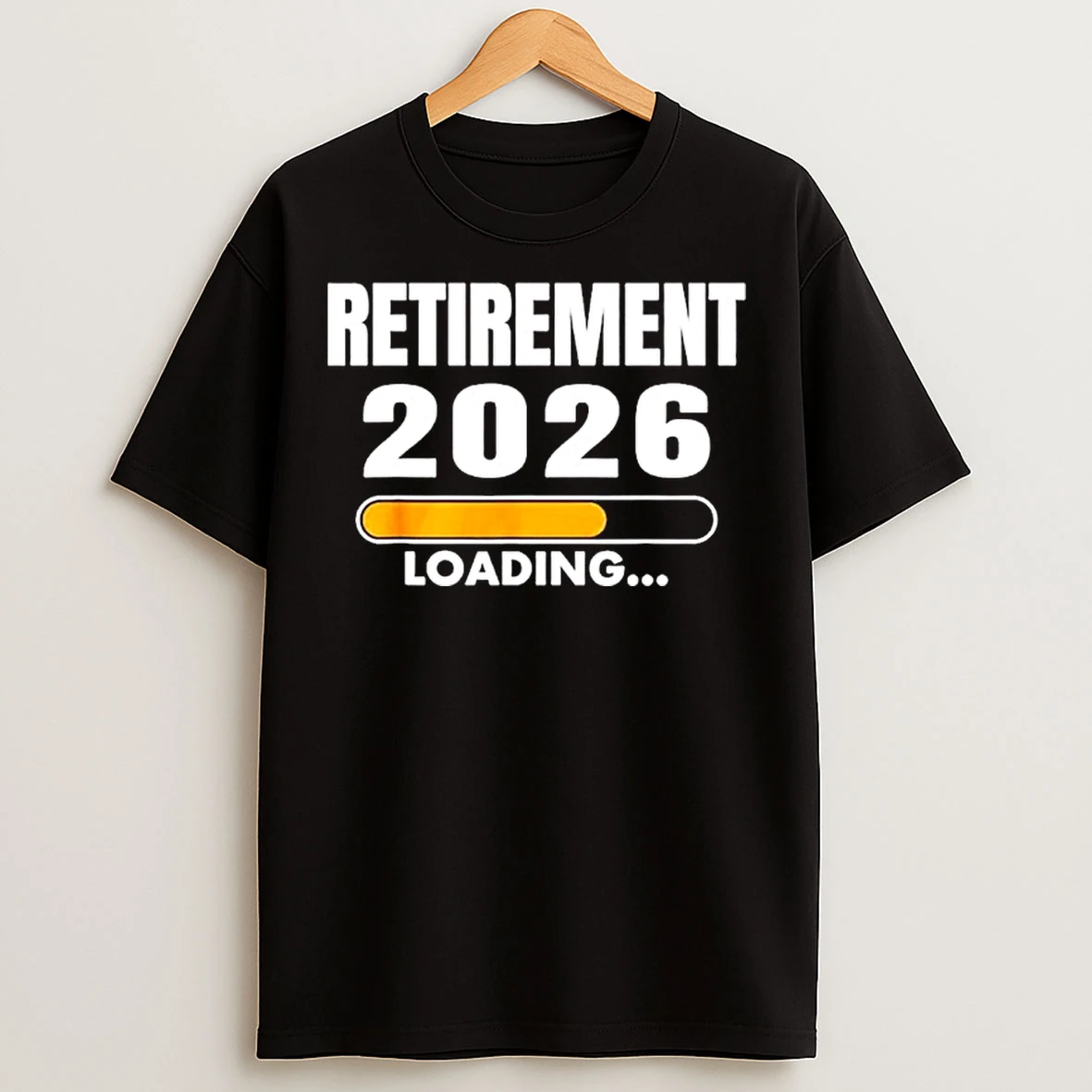 Classic 2026 Is My Year Retirement Loading T Shirts