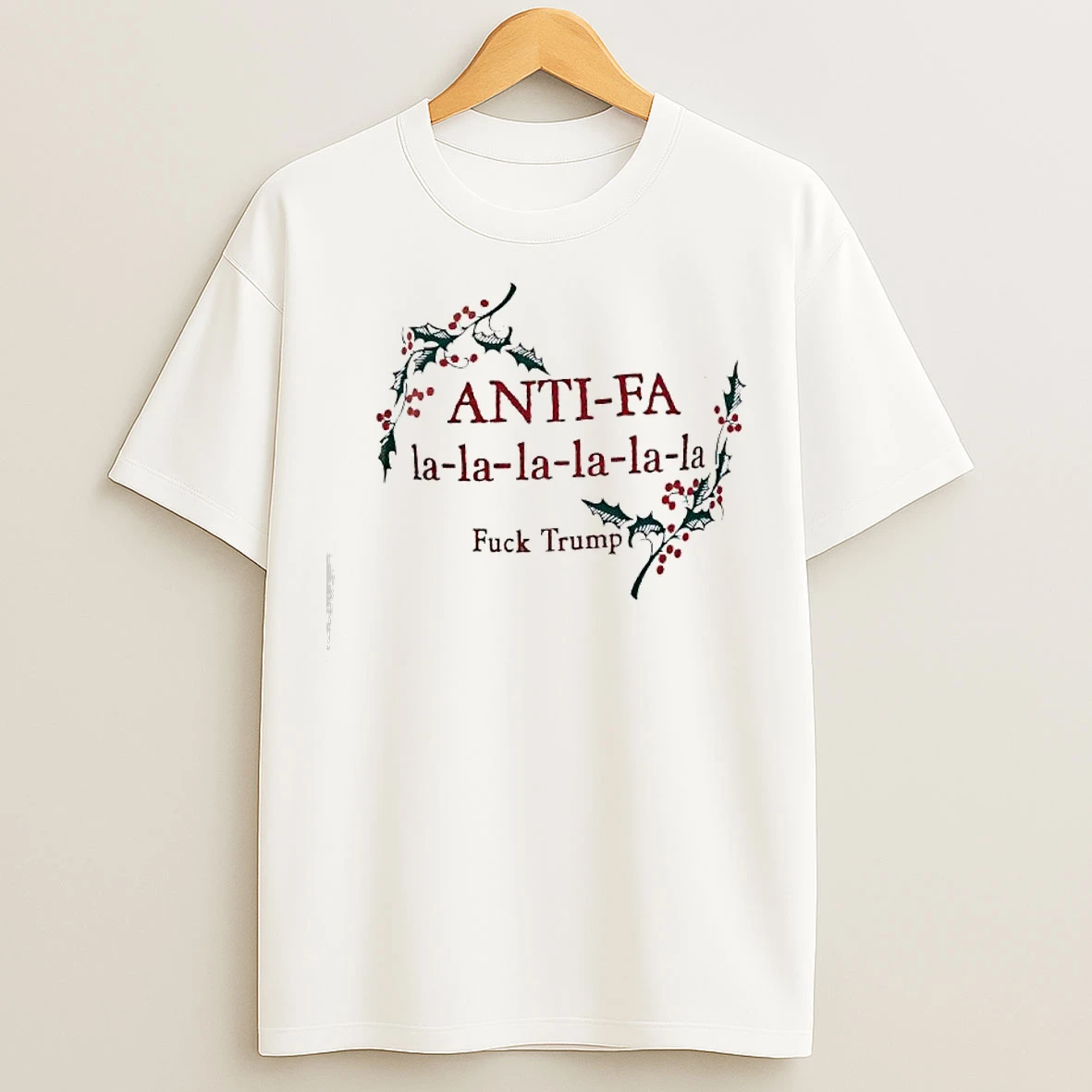 Classic Anti Fa La La La La La La Fuck Trump Christmas Season T Shirts