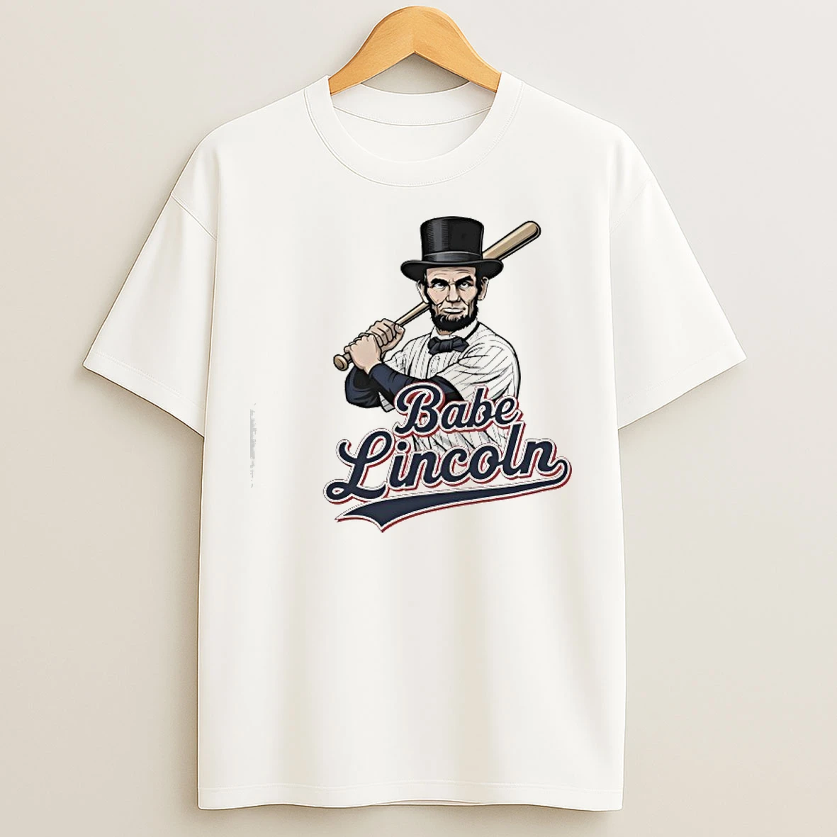 Classic Abraham Lincoln Babe Wearing Baseball Uniform T Shirts