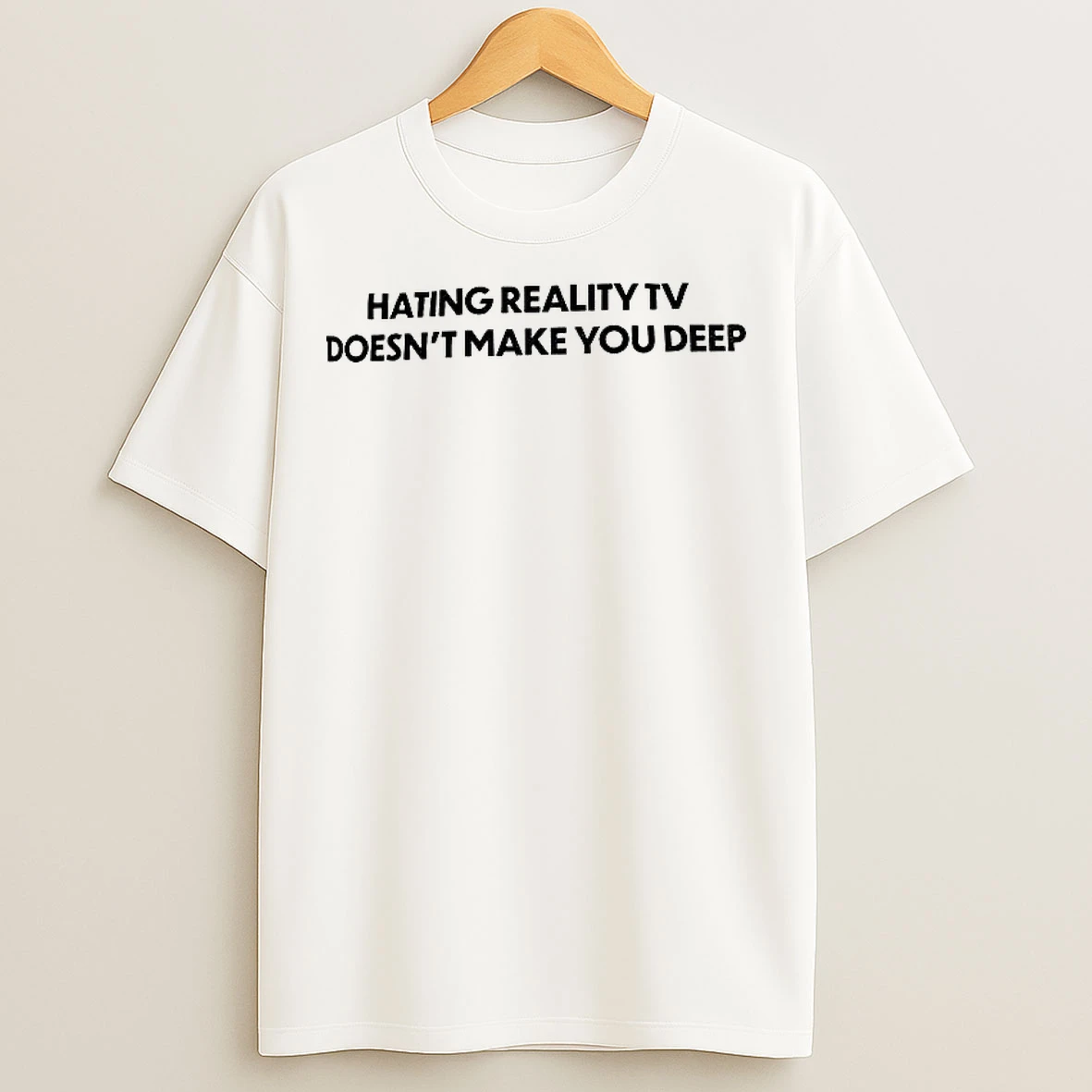 Classic Addison Rae Hating Reality Tv Doesnt Make You Deep T Shirts