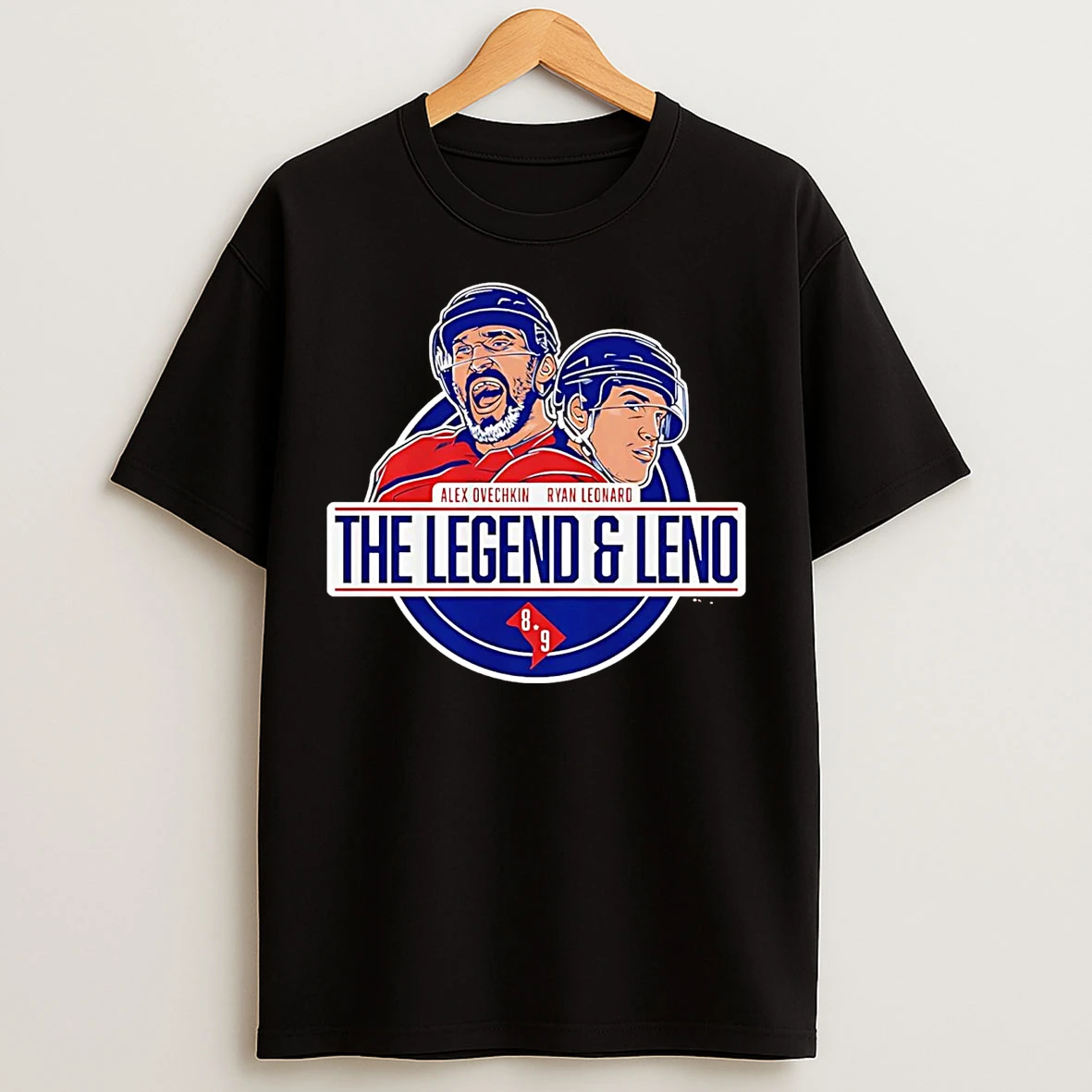 Classic Alex Ovechkin Ryan Leonard The Legend And Leno Washington Capitals T Shirts