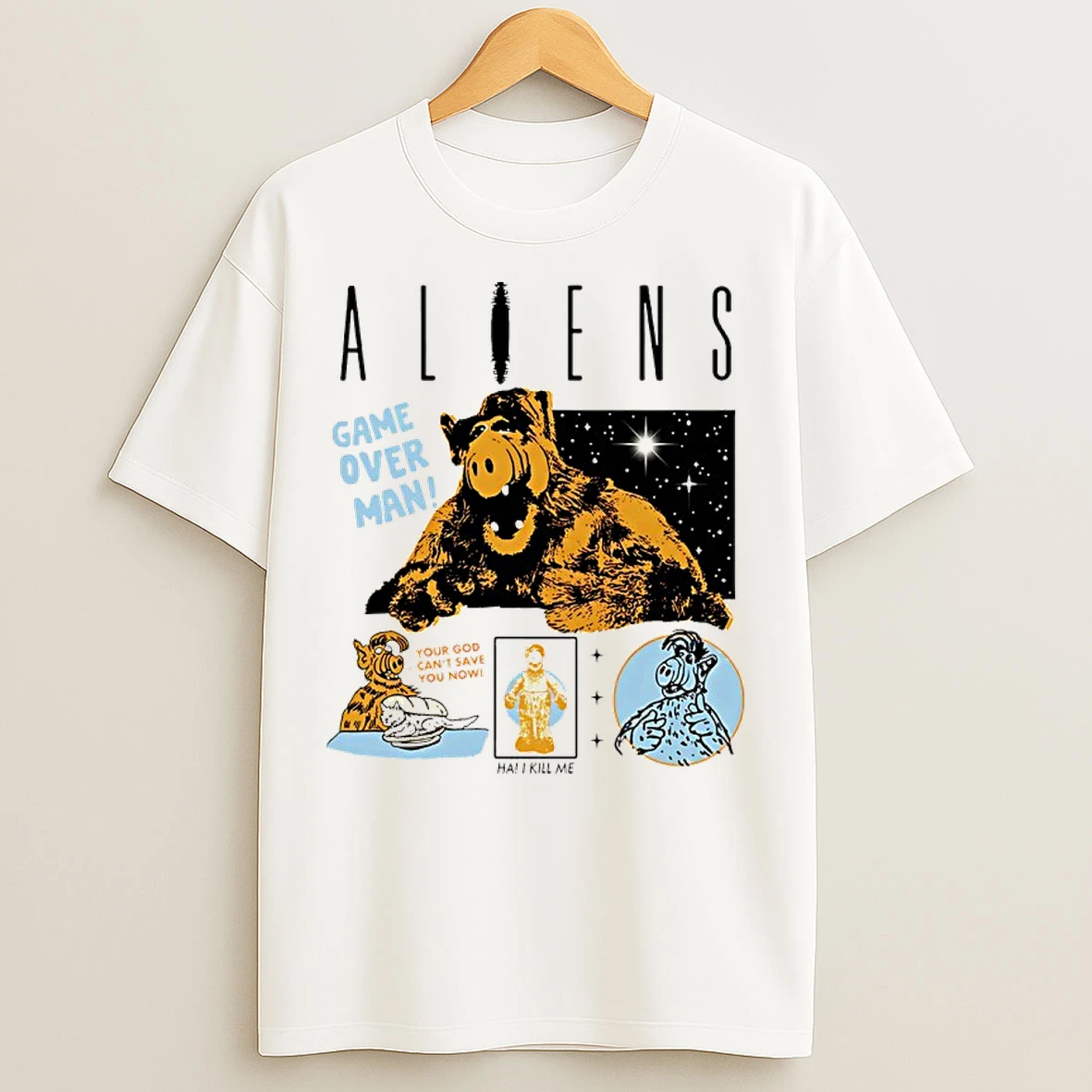 Classic Alf Iens Game Over Man Your God Cant Save You Now Ha Kill Me T Shirts