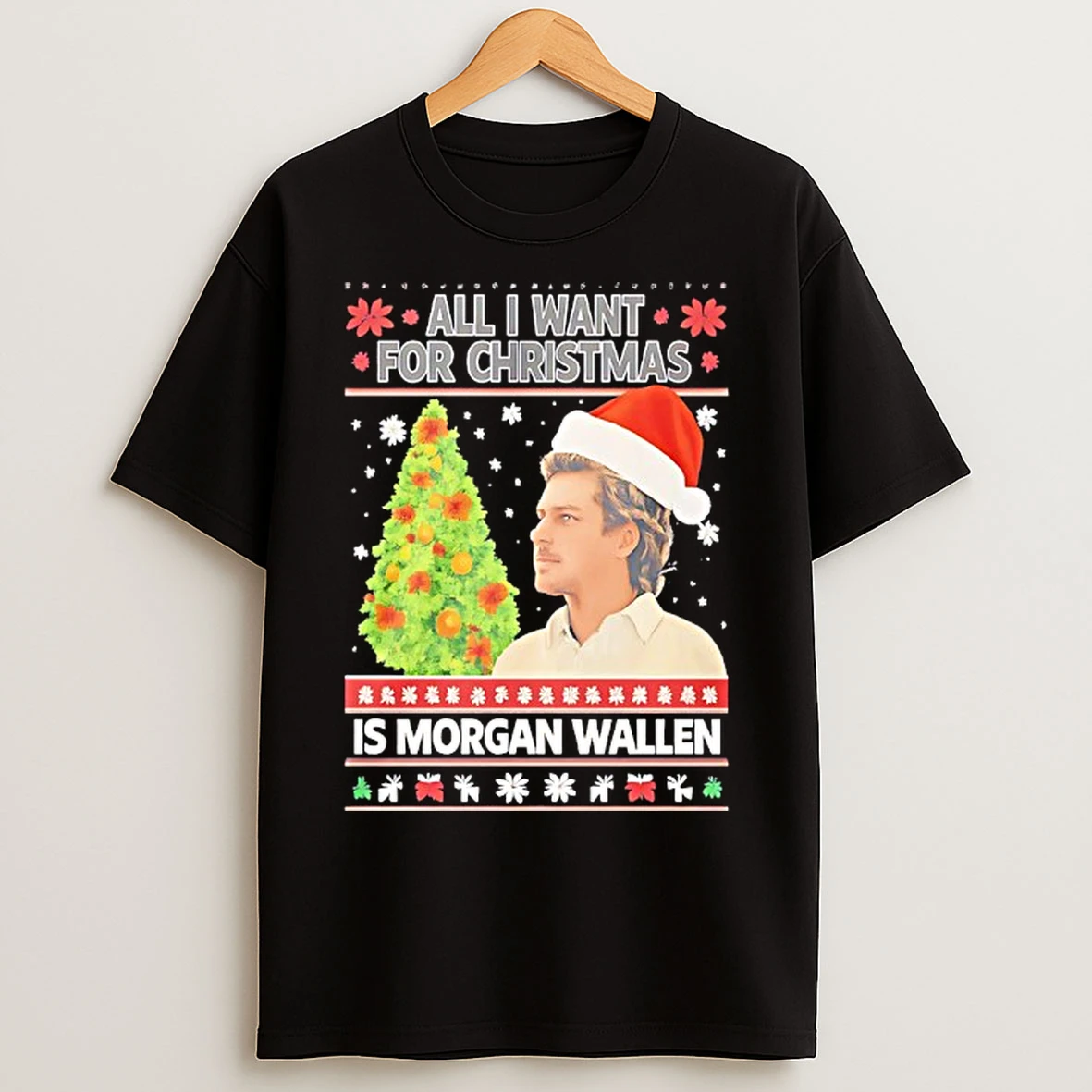 Classic All I Want For Christmas Is Morgan Wallen The Problem Tour 2026 T Shirts