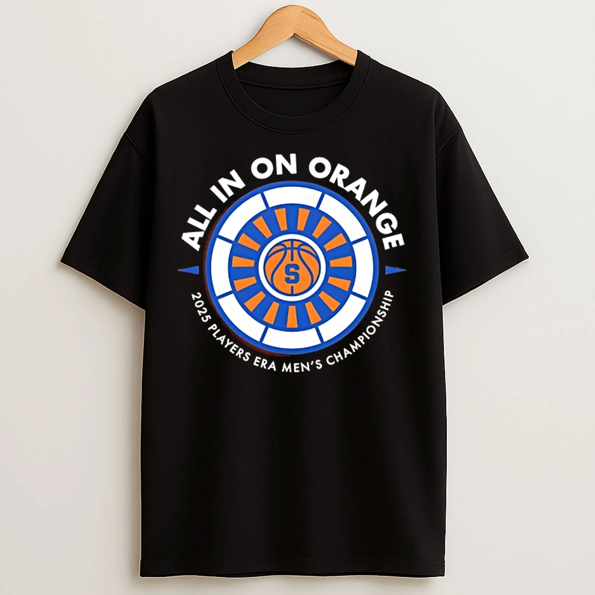 Classic All In On Orange 2025 Players Era Mens Championship T Shirts