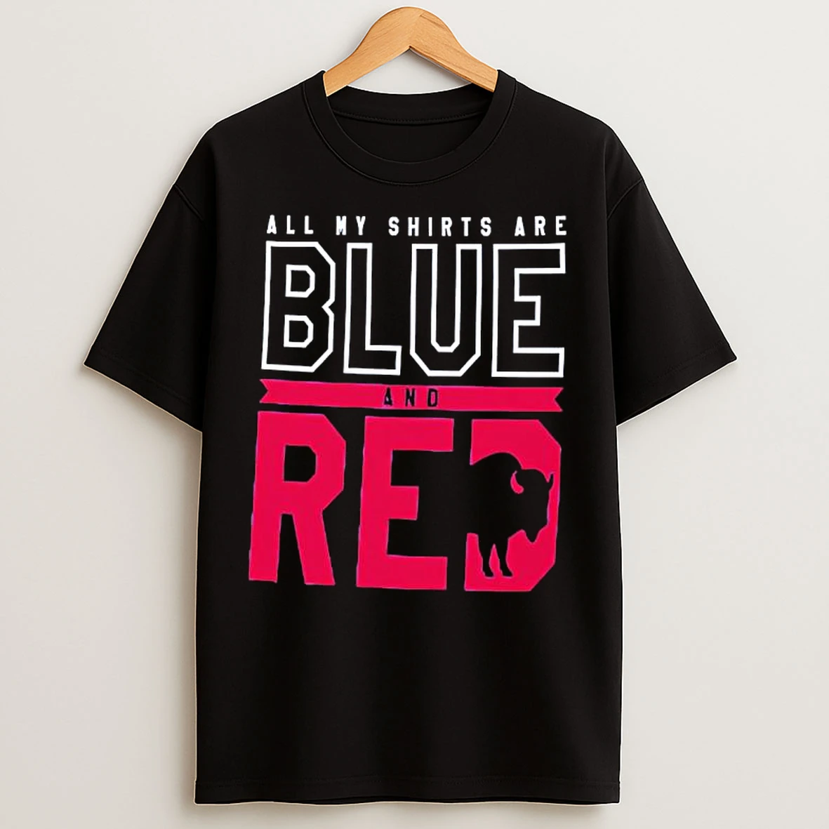 Classic All My Shirts Are Blue And Red Buffalo Bills Football Team T Shirts