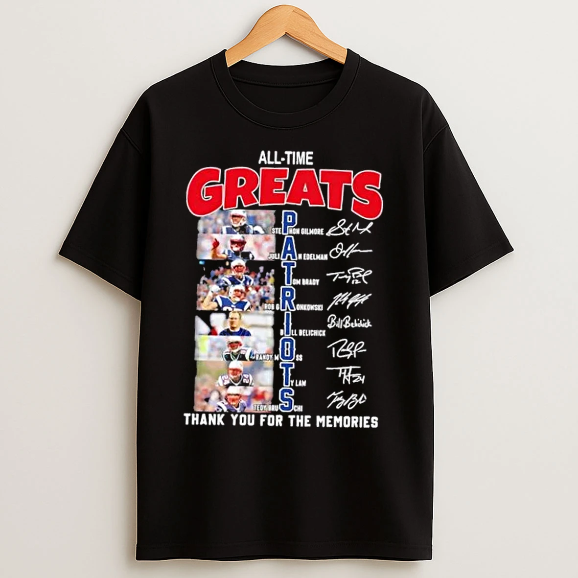 Classic All Time Greats New England Patriots Legends Names Thank You For The Memories Signatures T Shirts