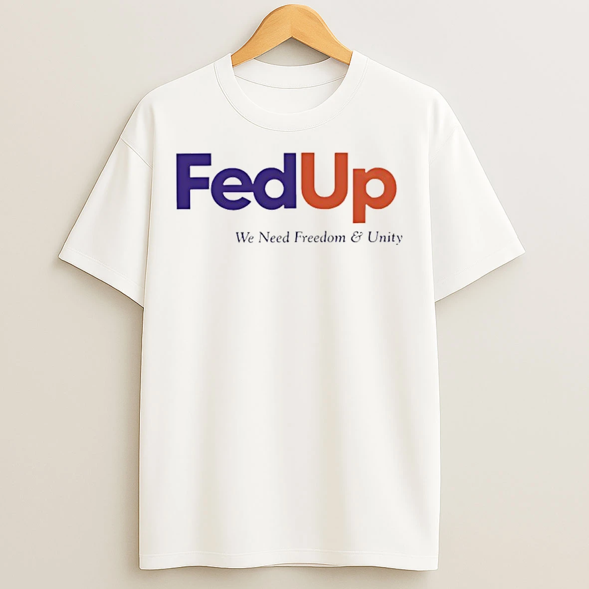 Classic Anne Hathaway Fedup We Need Freedom Unity T Shirts
