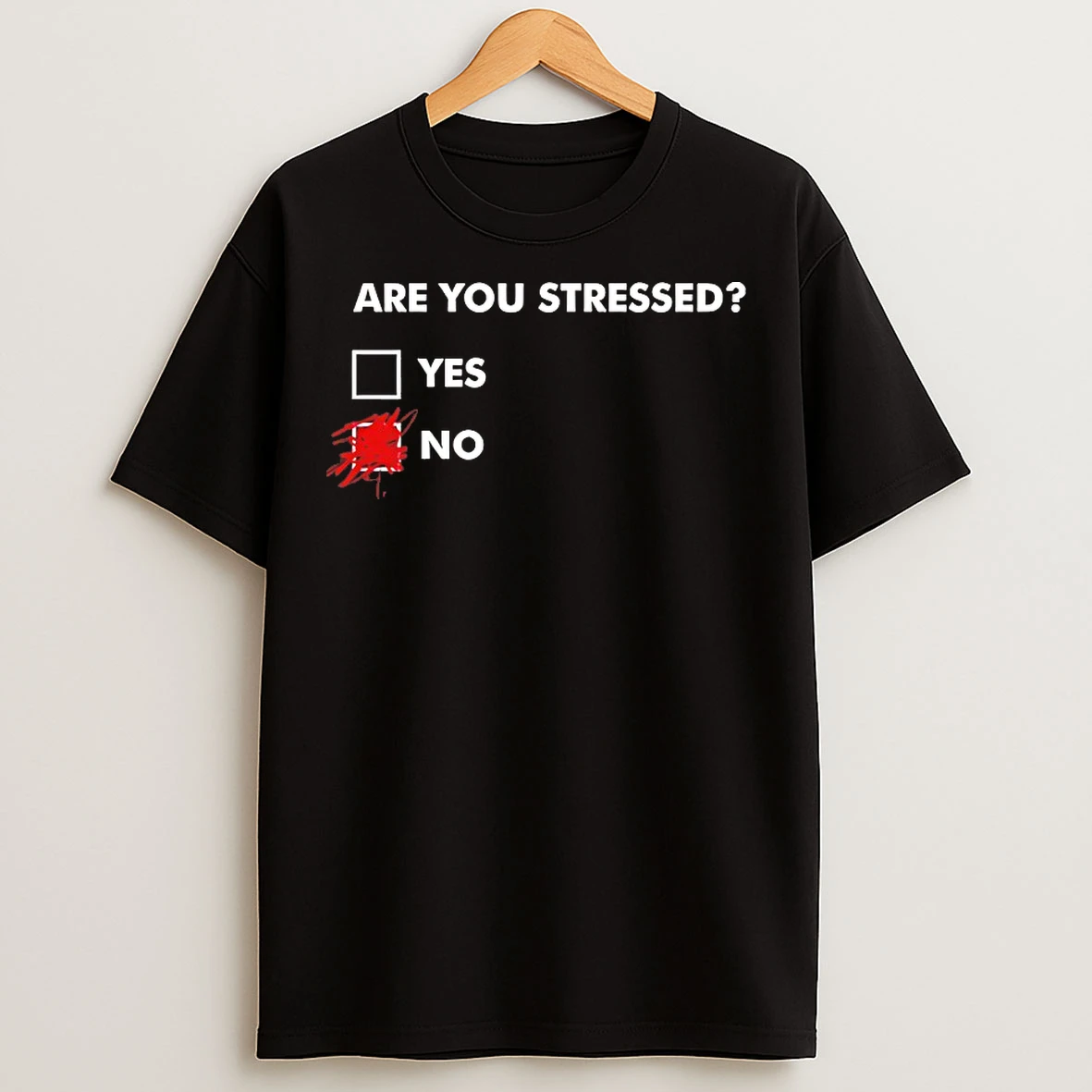 Classic Are You Stressed No T Shirts