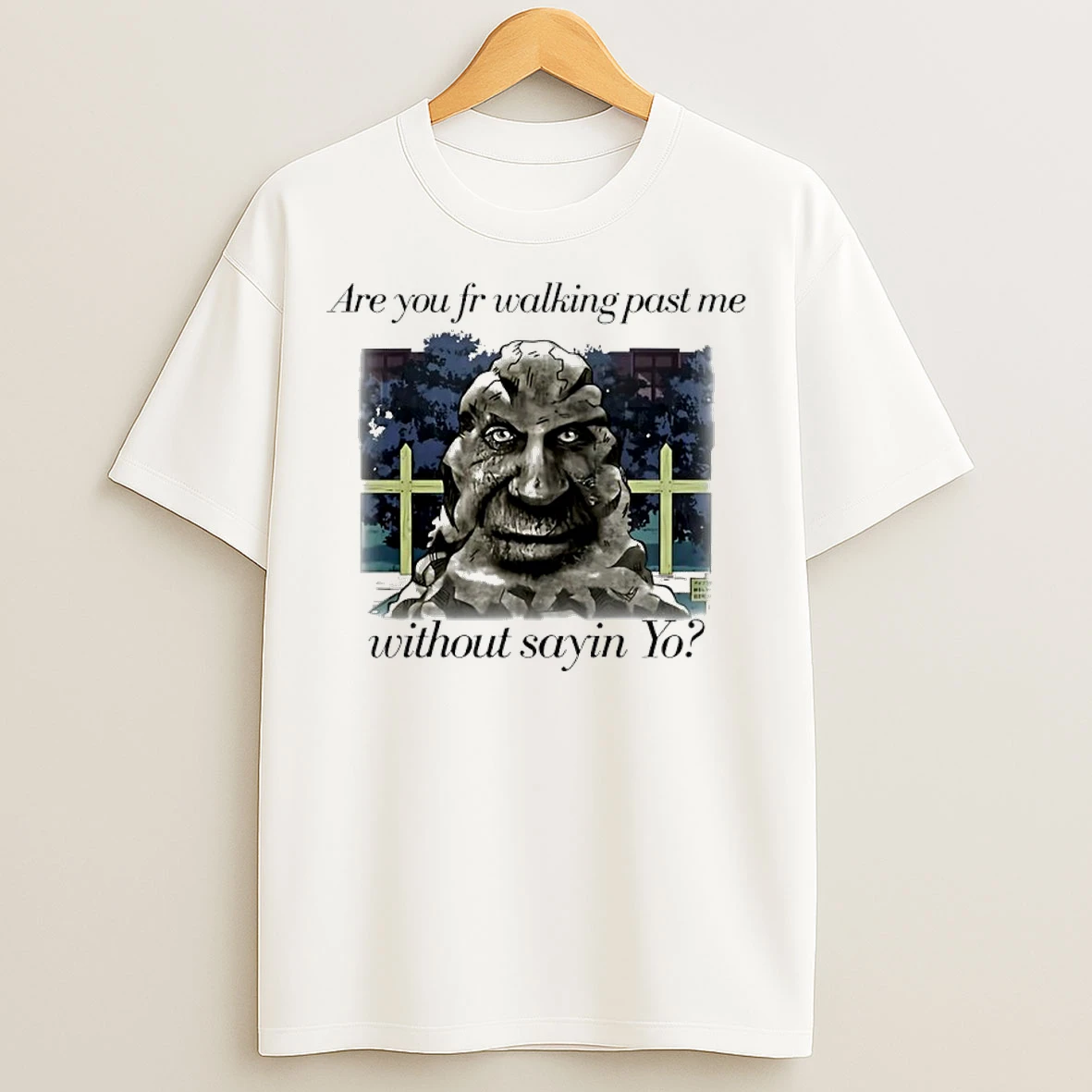 Classic Are You From Walking Past Me Without Saying Yo Angelo T Shirts