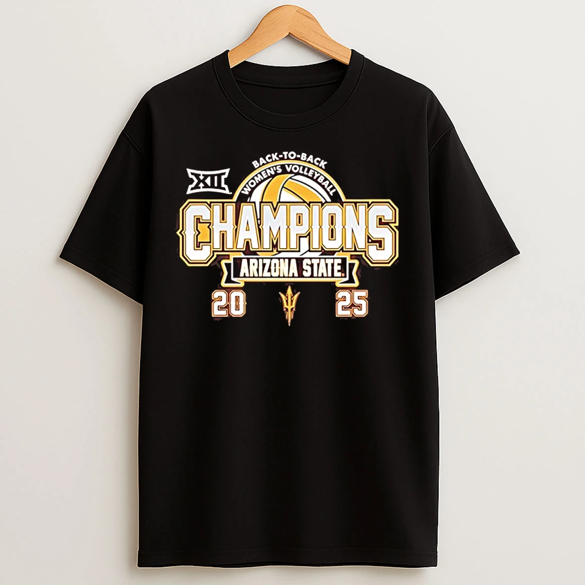 Classic Arizona State Sun Devils 2025 Big 12 Womens Volleyball Champions Back To Back T Shirts