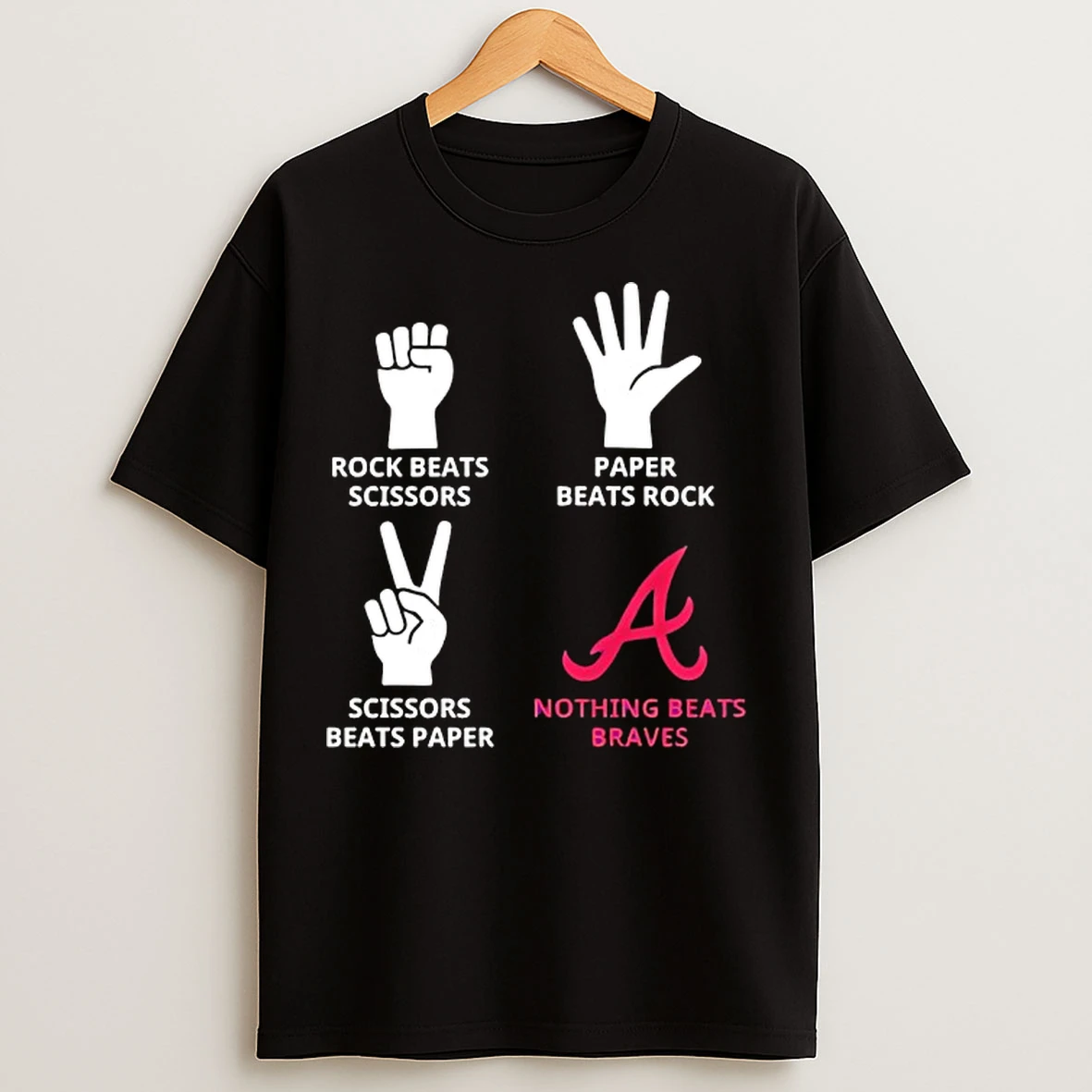 Classic Atlanta Braves Nothing Beats Rock Beats Scissors Paper Beats Rock Scissors Beats Paper T Shirts