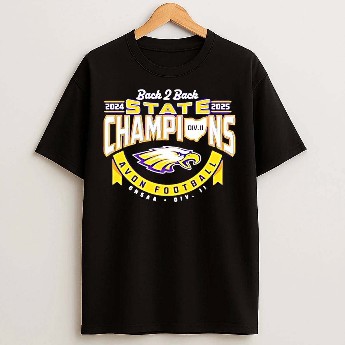 Classic Avon Football Back 2 Back State Champions 2024 2025 T Shirts