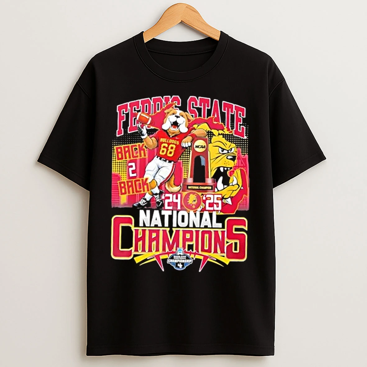 Classic Back 2 Back 2024 25 National Champions Ferris State Bulldogs Mascot Skyline T Shirts