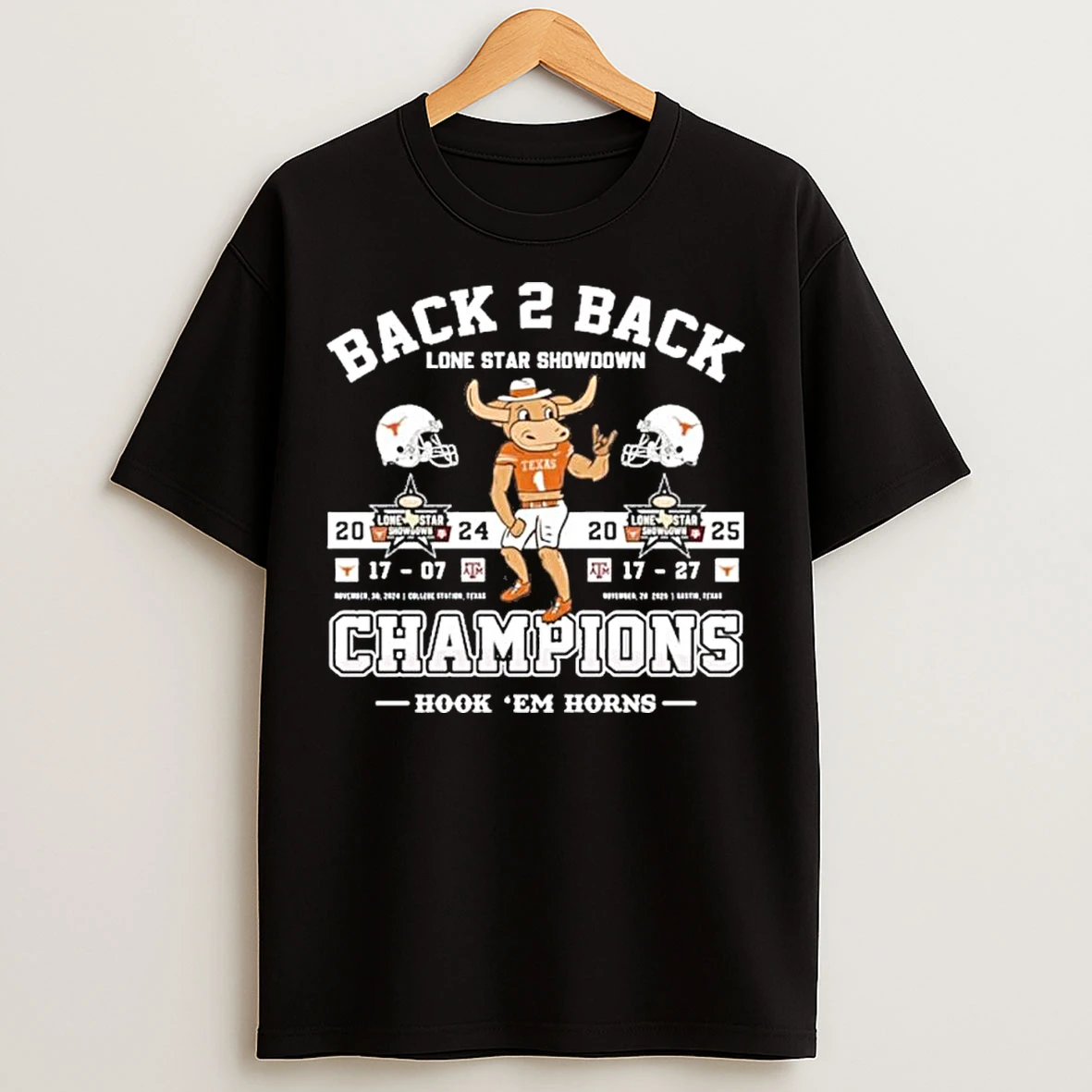 Classic Back 2 Back Lone Star Showdown Champions Texas Beat Texas Am T Shirts