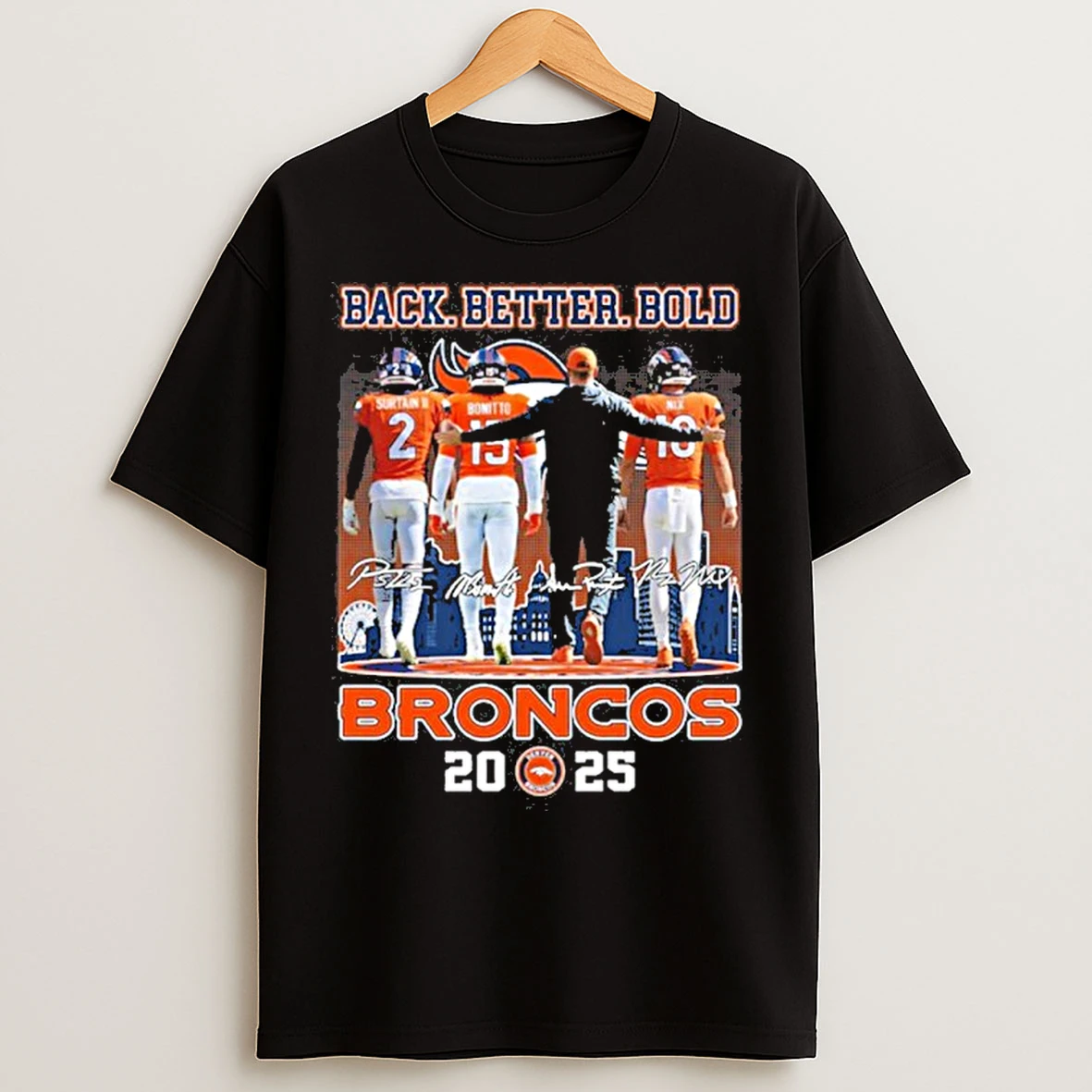 Classic Back Better Bold Player Signature Broncos 2025 T Shirts
