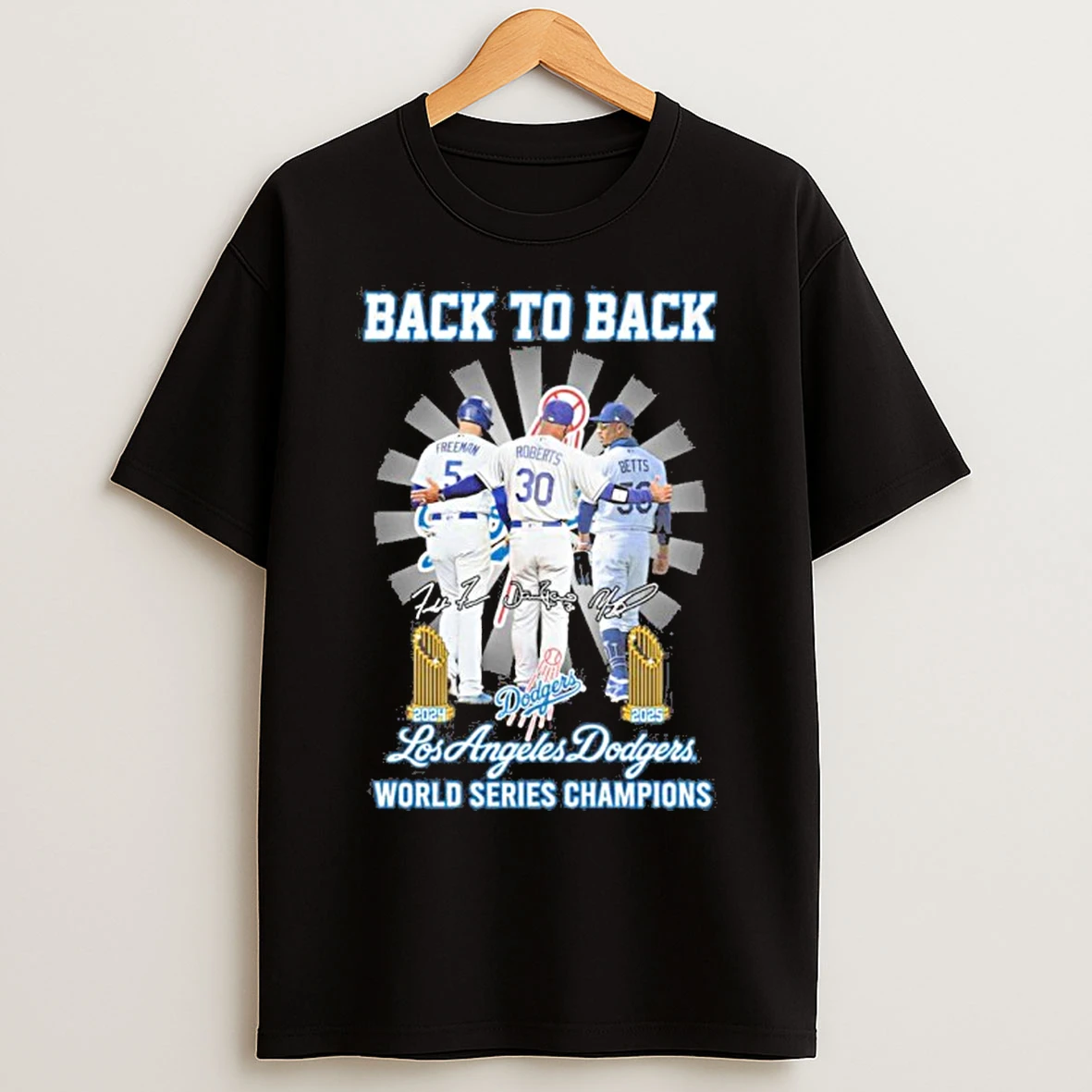 Classic Back To Back Freeman Roberts Betts Los Angeles Dodgers World Series Champions T Shirts