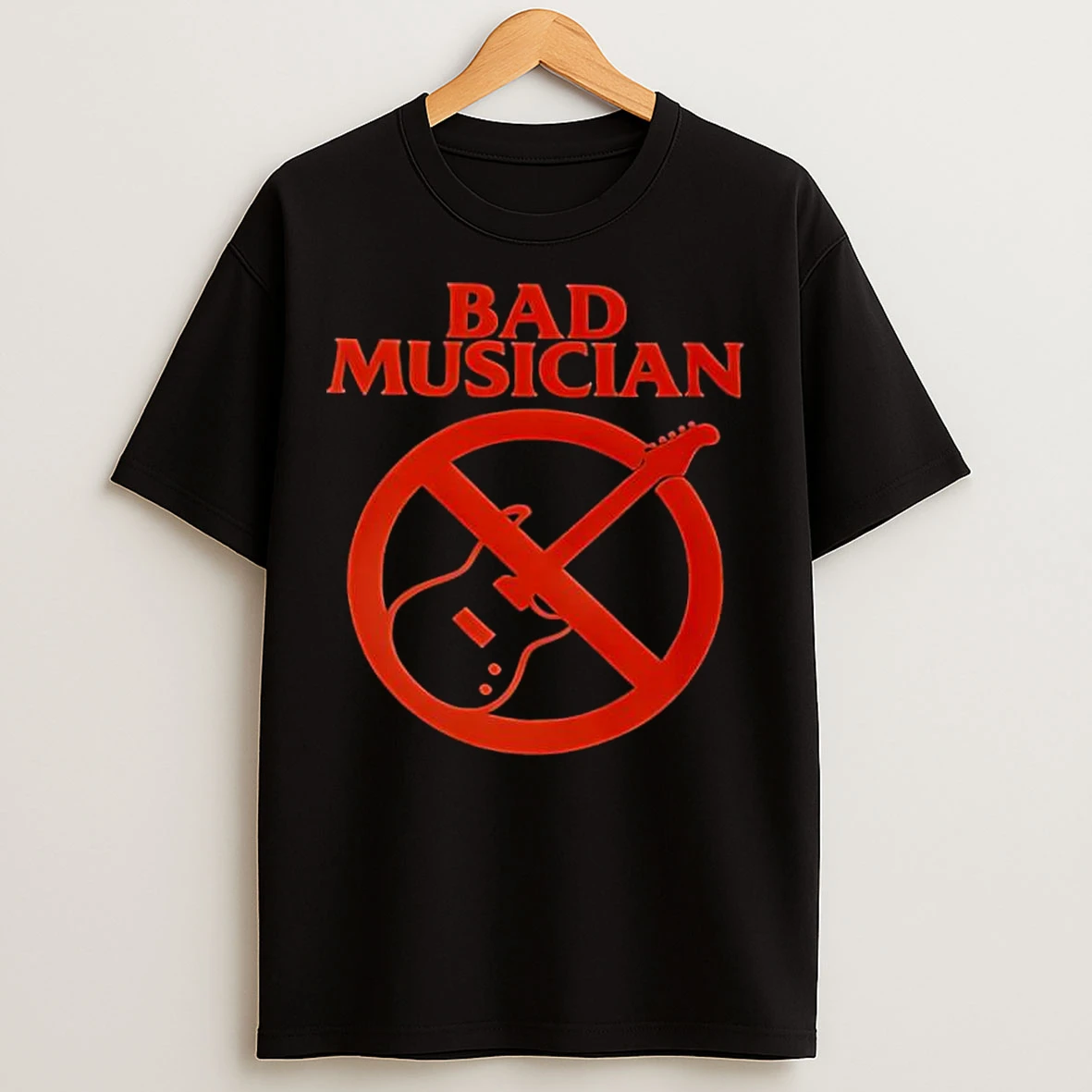 Classic Bad Musician T Shirts