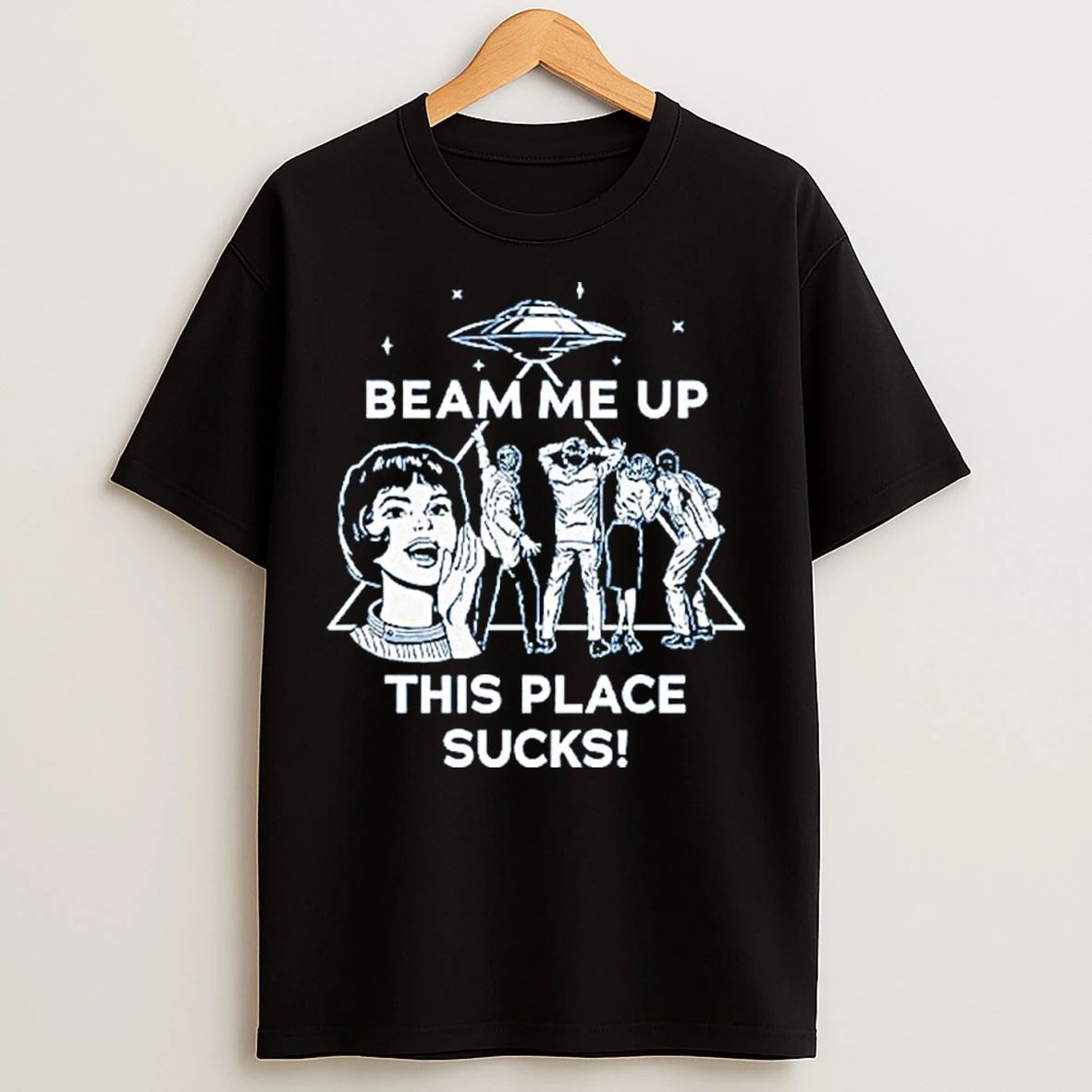 Classic Beam Me Up This Place Sucks Robin Buckley T Shirts