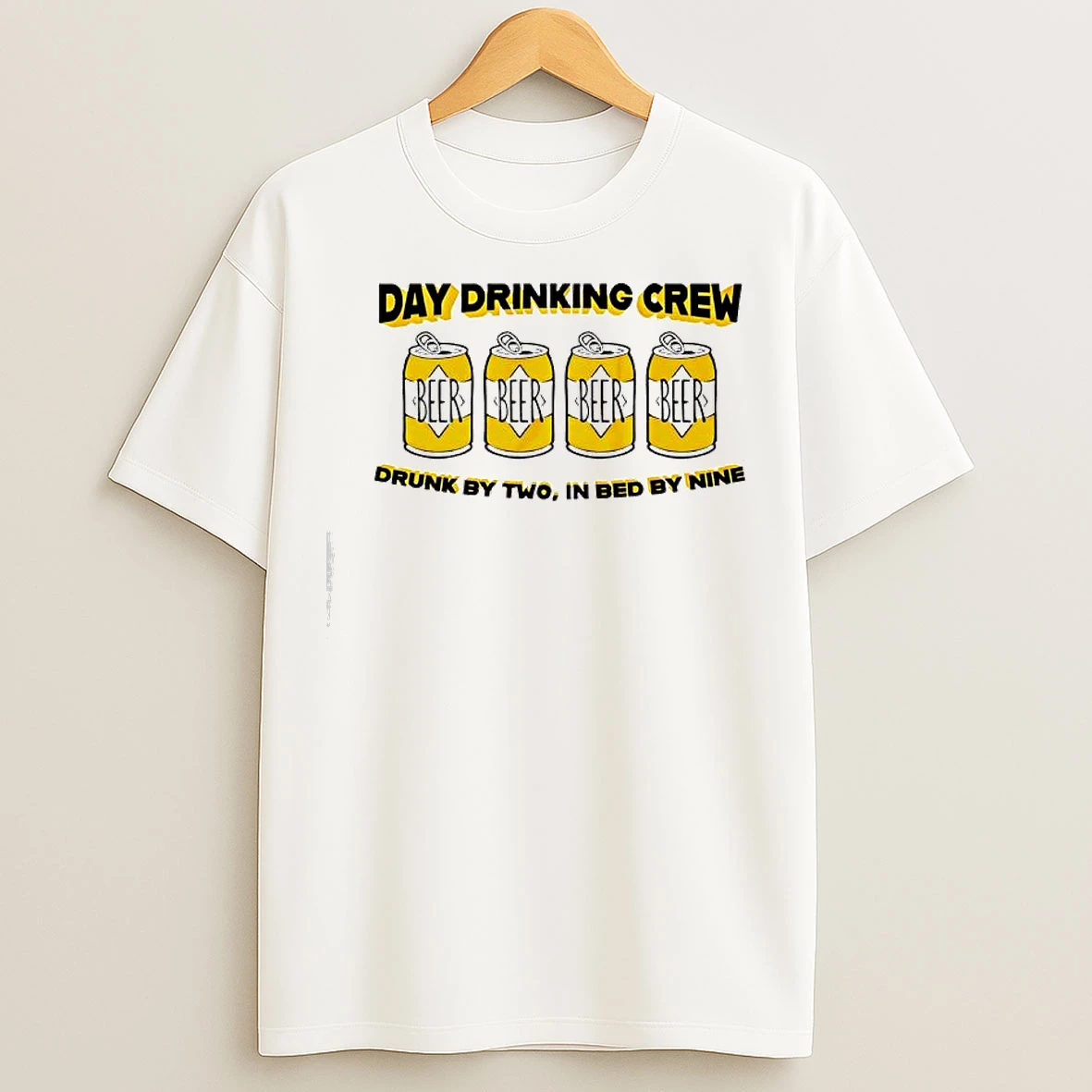 Classic Beer Day Drinking Crew Drunk By Two In Bed By Nine T Shirts