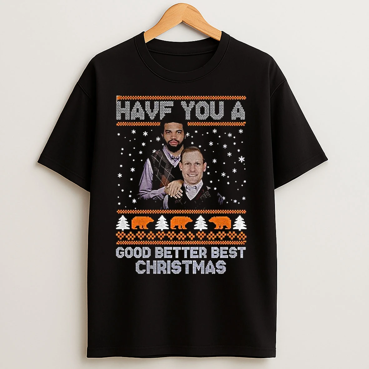 Classic Ben Johnson Caleb Williams Have You A Good Better Best Christmas Chicago Bears Ugly Xmas T Shirts