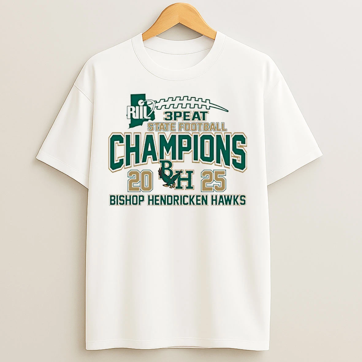 Classic Bishop Hendricken Hawks Riil 3 Peat State Football Champions 2025 T Shirts