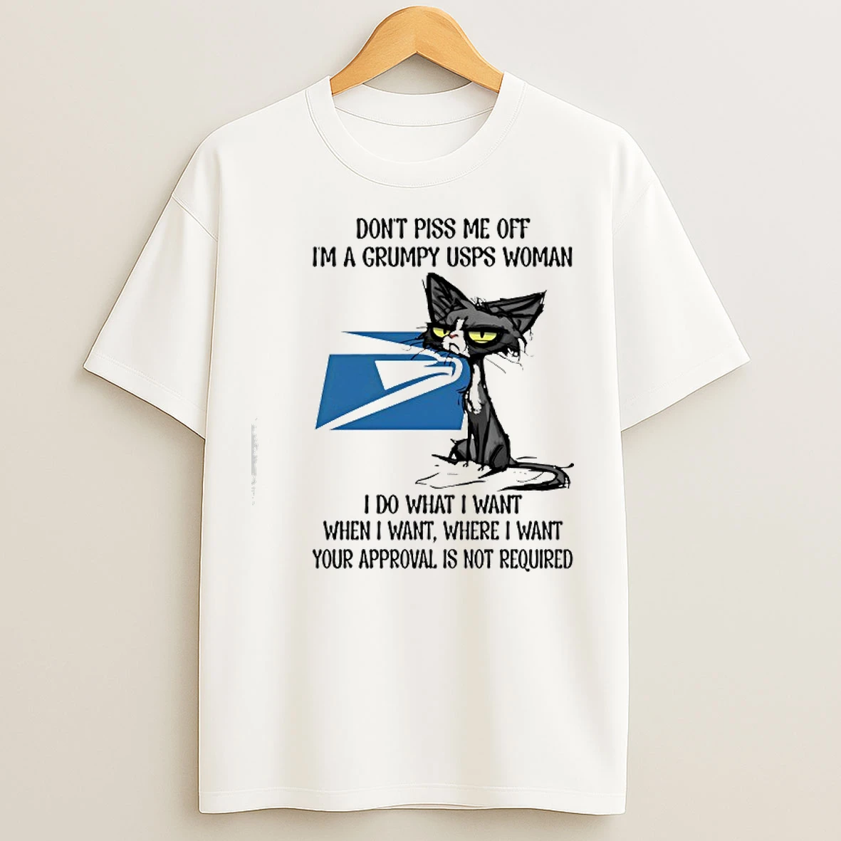 Classic Black Cat Usps Logo Dont Piss Me Off Im A Grumpy Usps Woman T Shirts