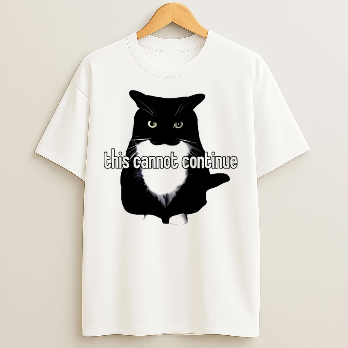 Classic Black Cat This Cannot Continue Unicouniuni T Shirts