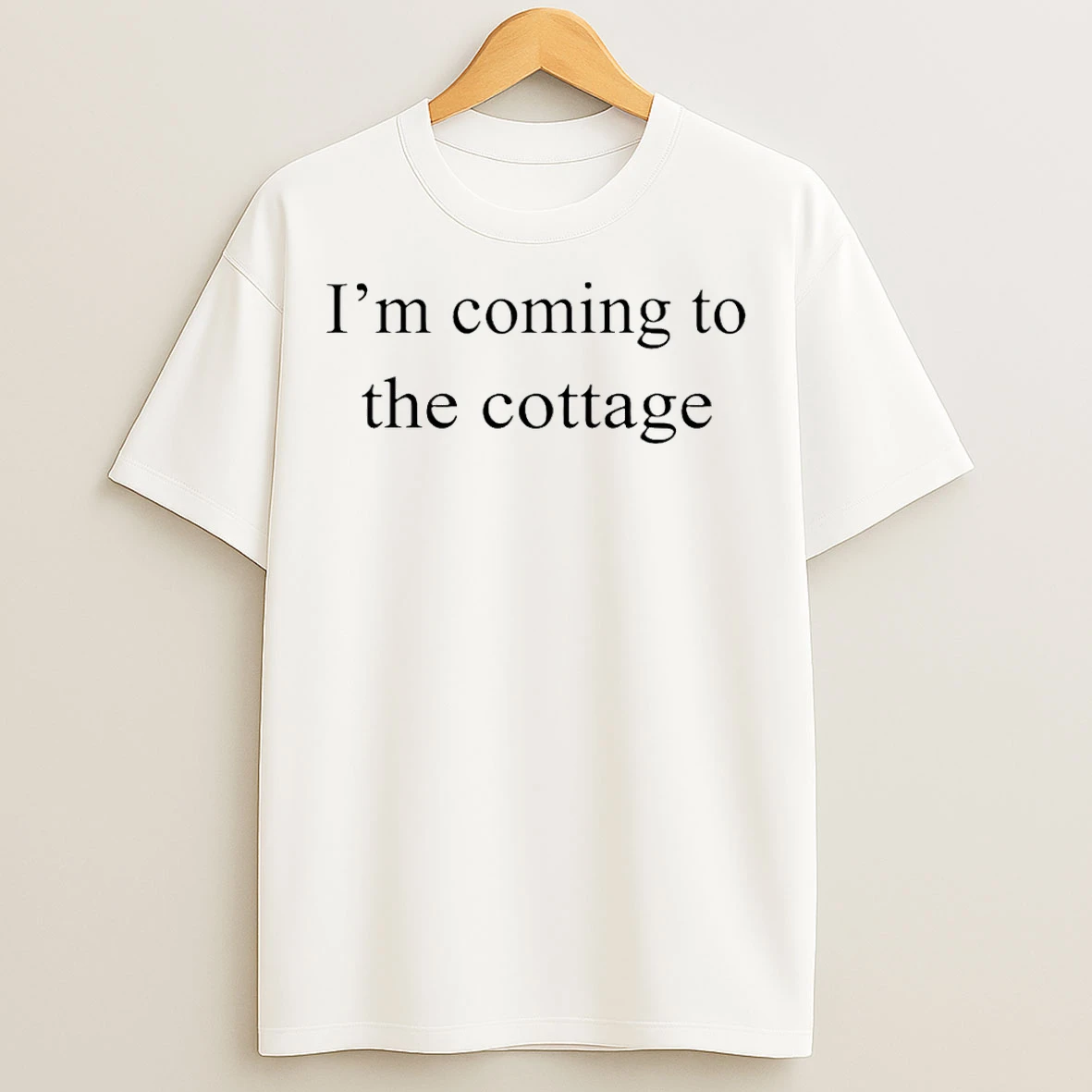 Classic Brightbazaar Wearing Im Coming To The Cottage T Shirts