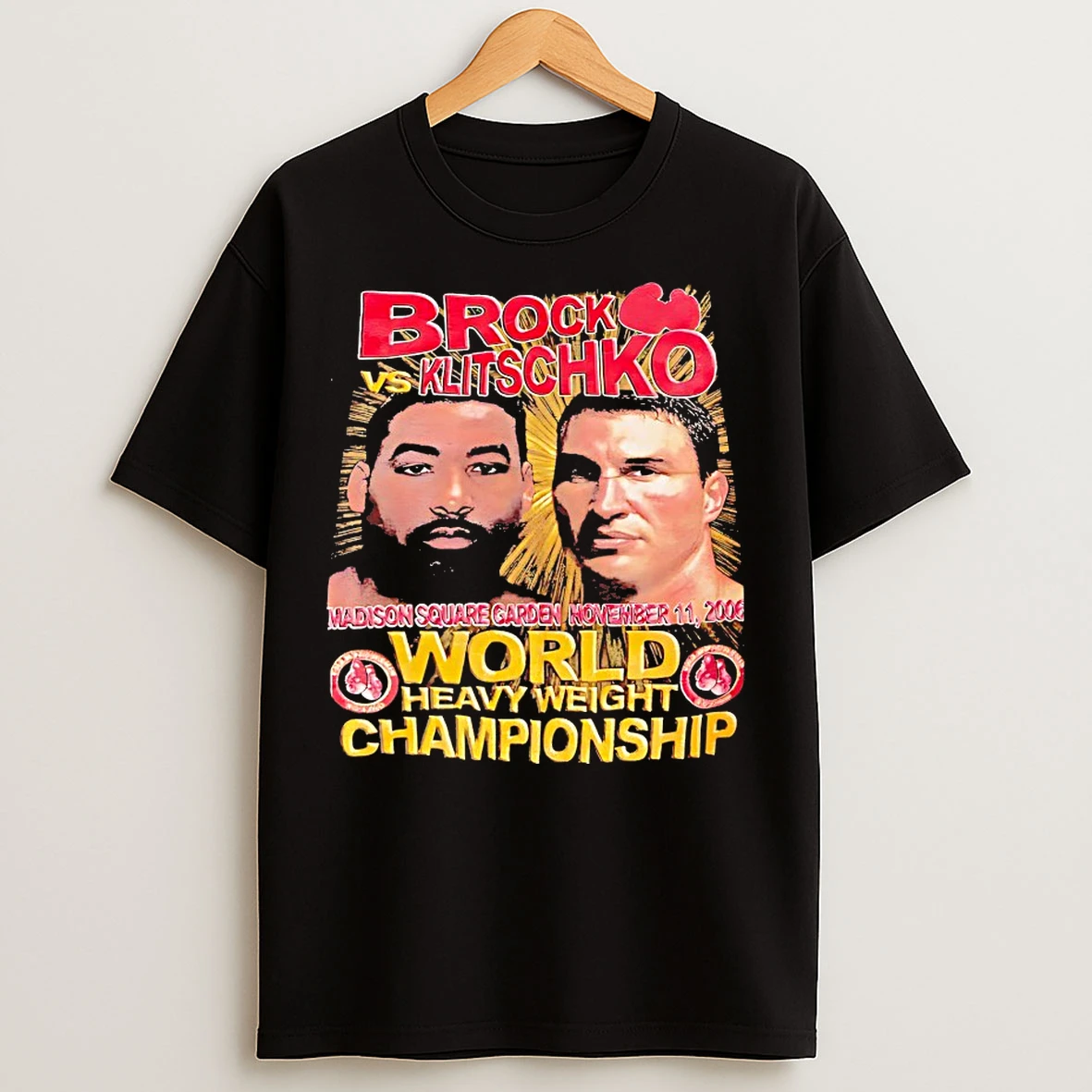 Classic Brock Vs Klitschko Madison Square Garden World Heavyweight Championship Vintage T Shirts