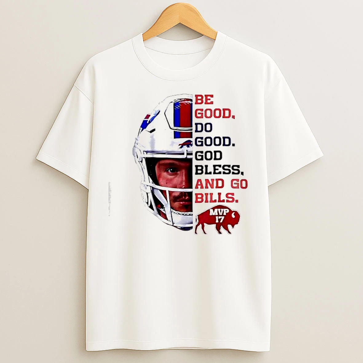 Classic Buffalo Bills Josh Allen Face Be Good Do Good God Bless Go Bills Mvp 17 Graphic T Shirts