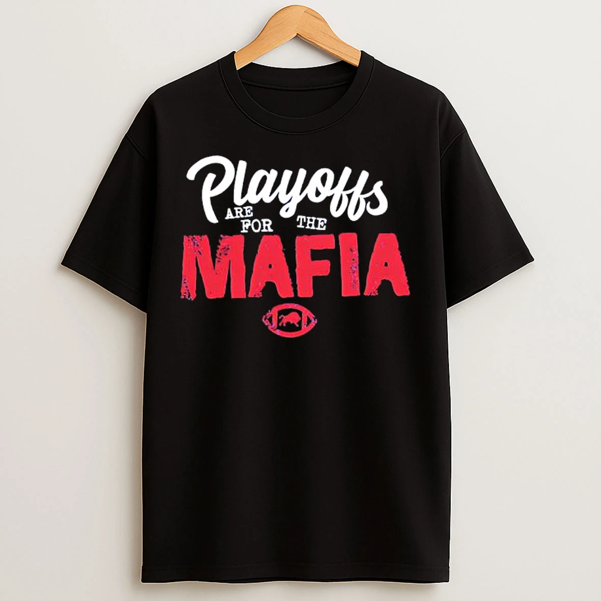 Classic Buffalo Bills Mafia Playoffs Are For The Mafia Graphic T Shirts