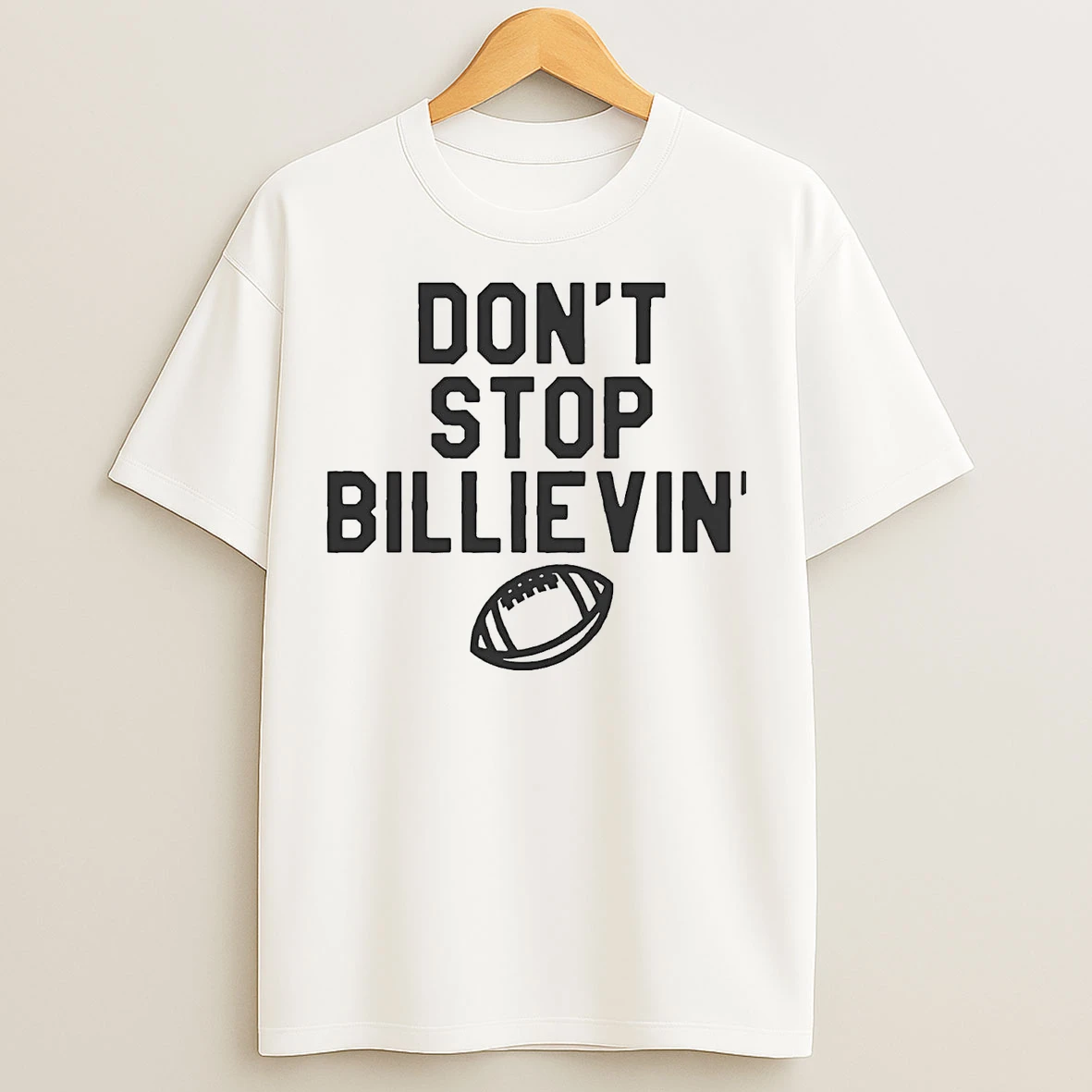 Classic Buffalo Bills Dont Stop Billievin T Shirts