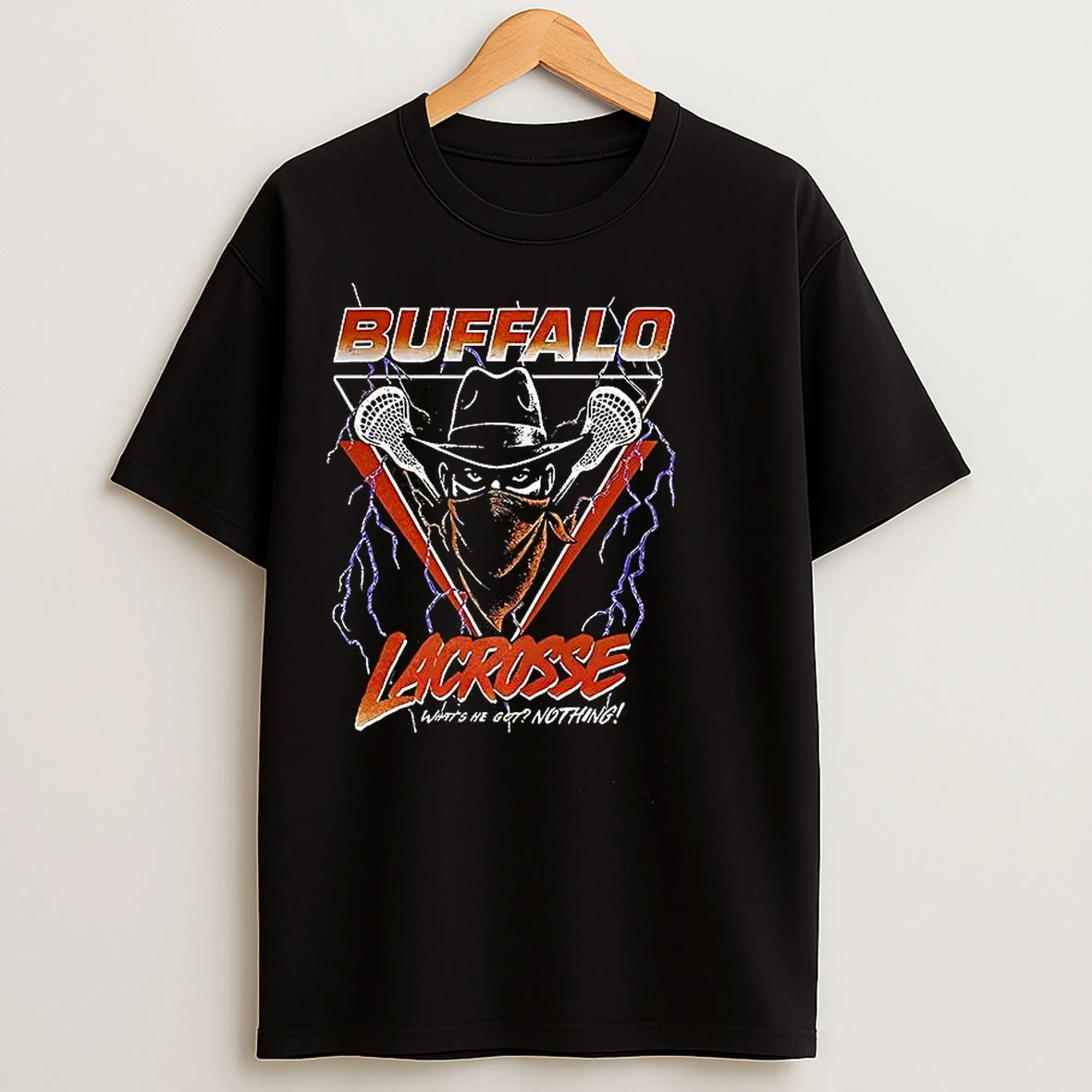 Classic Buffalo Lacrosse Whats He Go Nothing T Shirts
