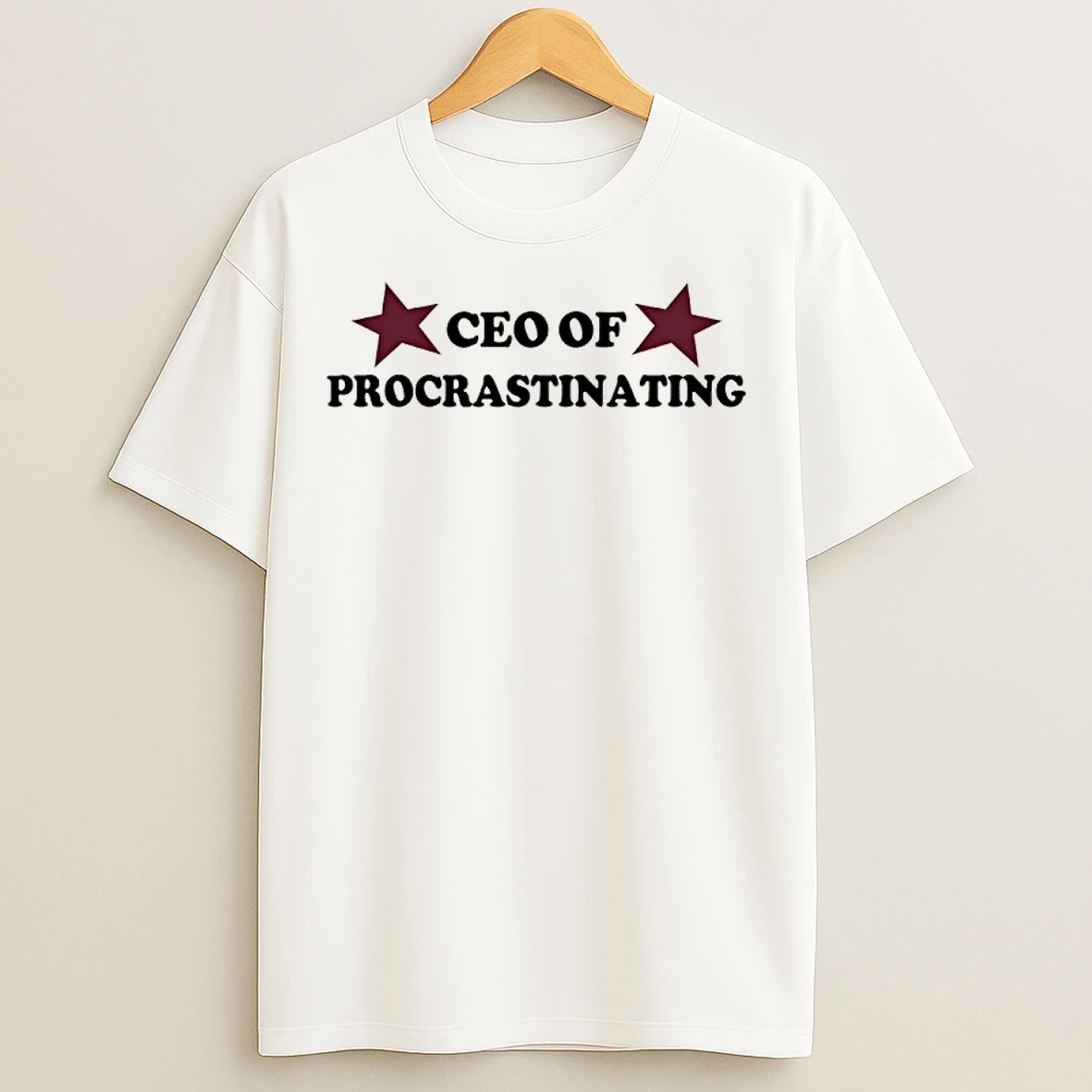Classic Ceo Of Procrastinating T Shirts