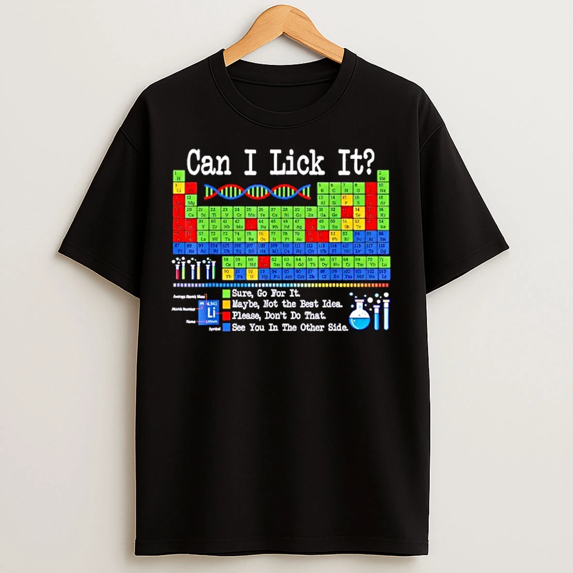 Classic Can I Lick It Periodic Table Funny Science Teachers Students T Shirts