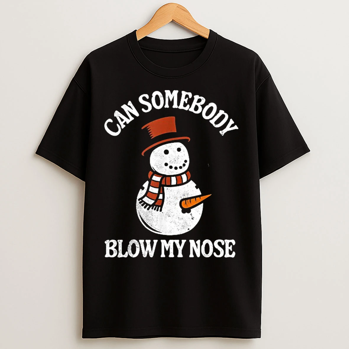 Classic Can Somebody Blow My Nose Snowman Christmas T Shirts