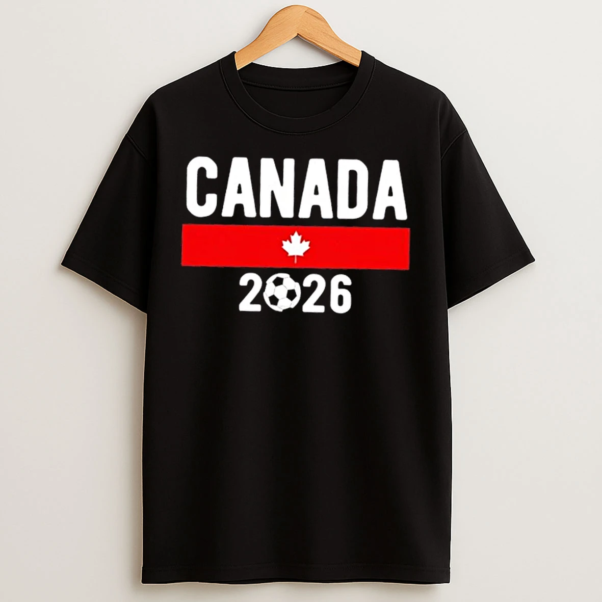 Classic Canada 2026 Classic Canadian Soccer Fan T Shirts
