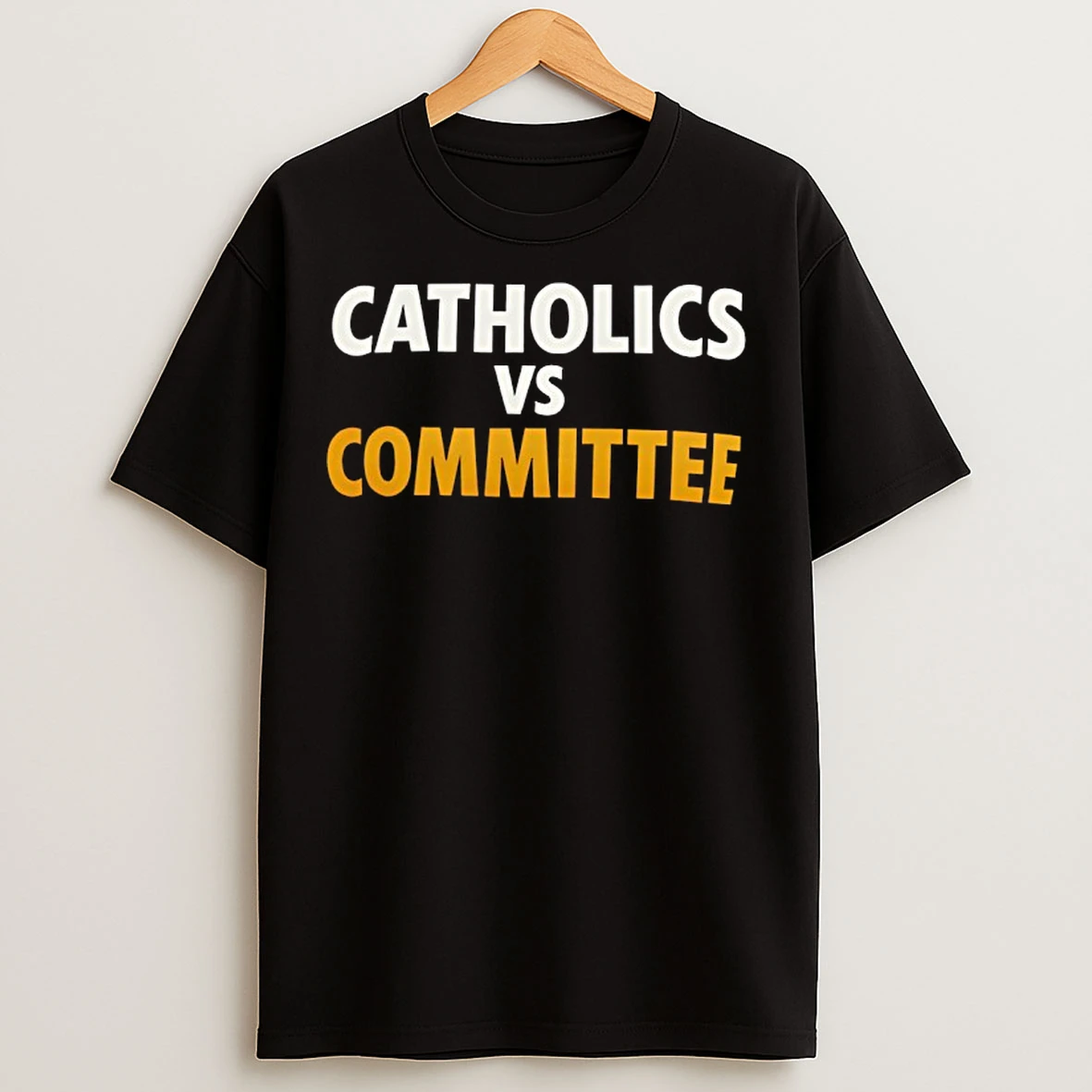 Classic Catholics Vs Committee T Shirts