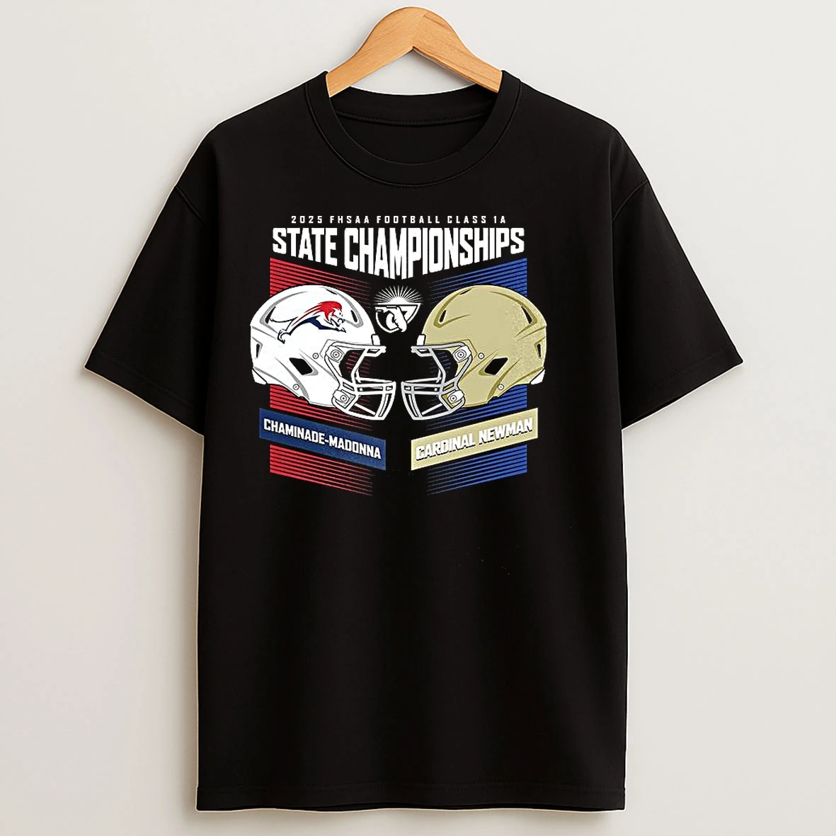 Classic Chaminade Madonna Vs Cardinal Newman 2025 Fhsaa Football State Championships T Shirts