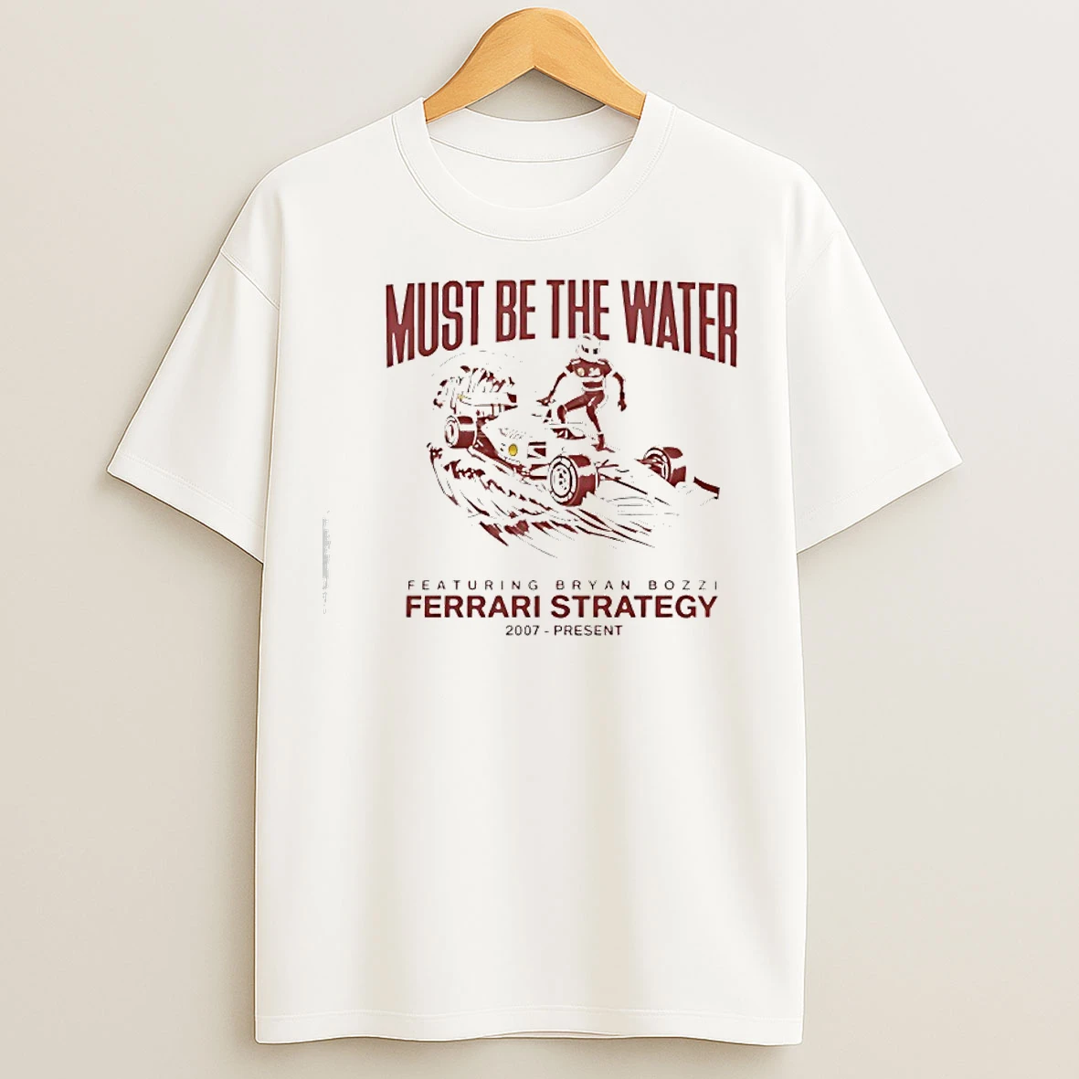 Classic Charles Leclerc Must Be The Water Featuring Bryan Bozzi Ferrari Strategy 2007 Present T Shirts