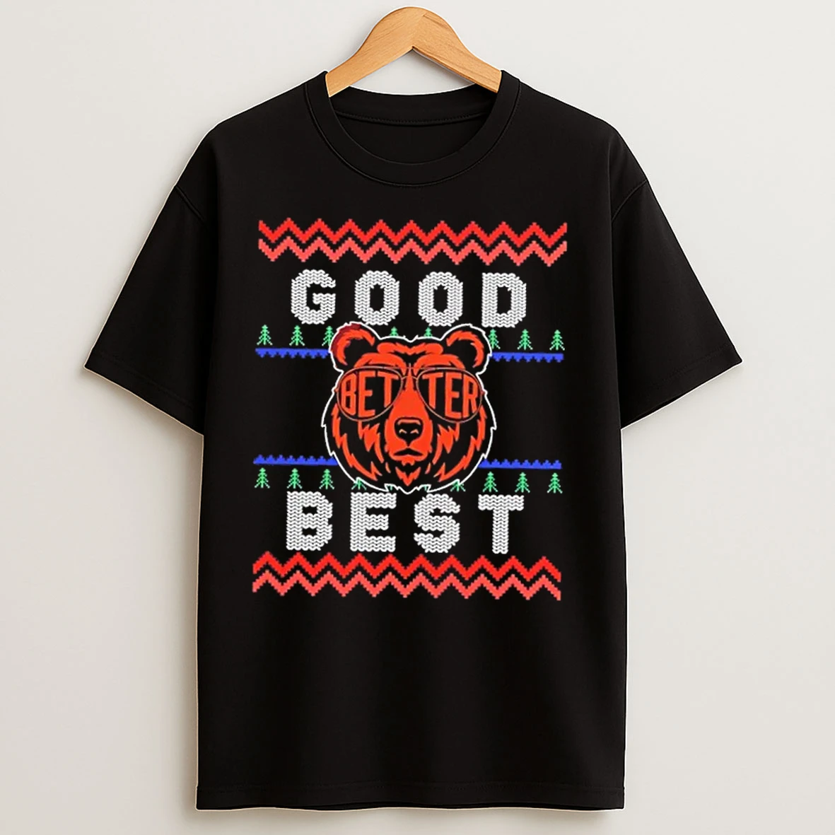 Classic Chicago Good Better Best Ugly Christmas T Shirts