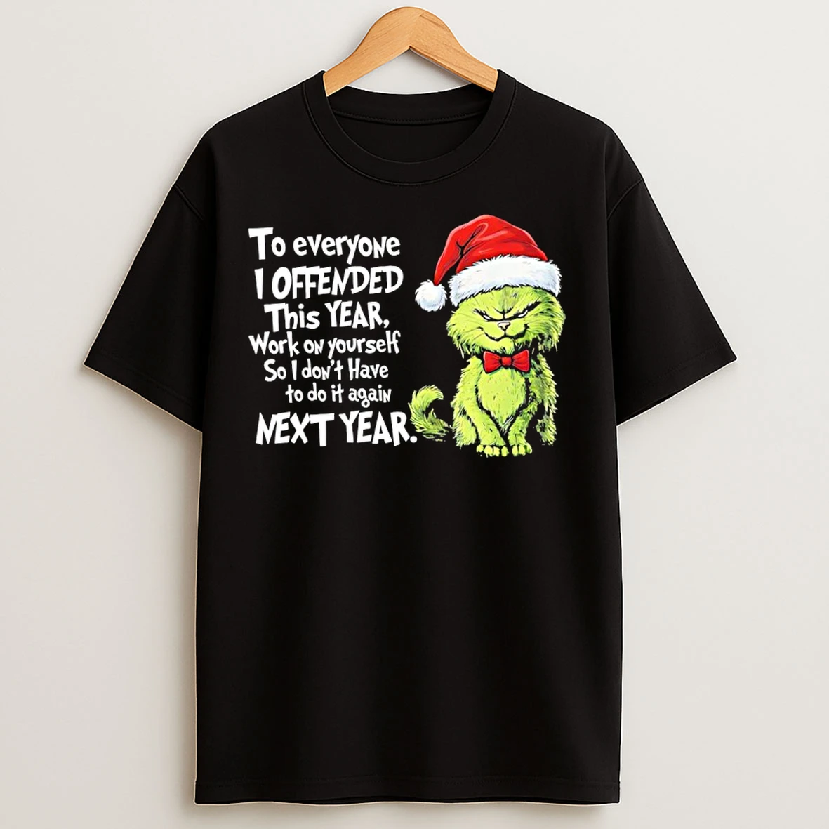 Classic Christmas Cat To Everyone I Offended This Year Xmas T Shirts