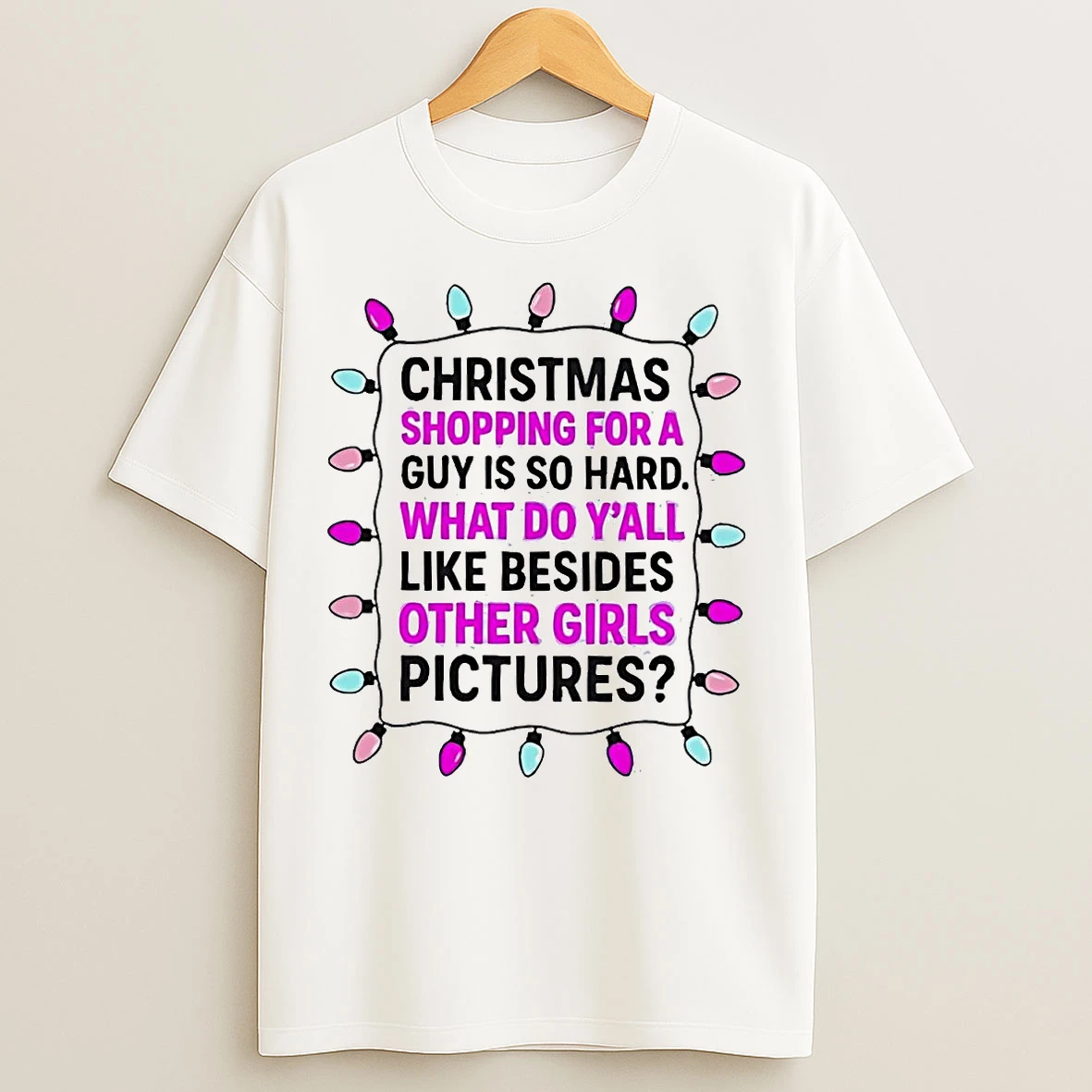 Classic Christmas Shopping For A Guy Is So Hard What Do Yall Christmas T Shirts